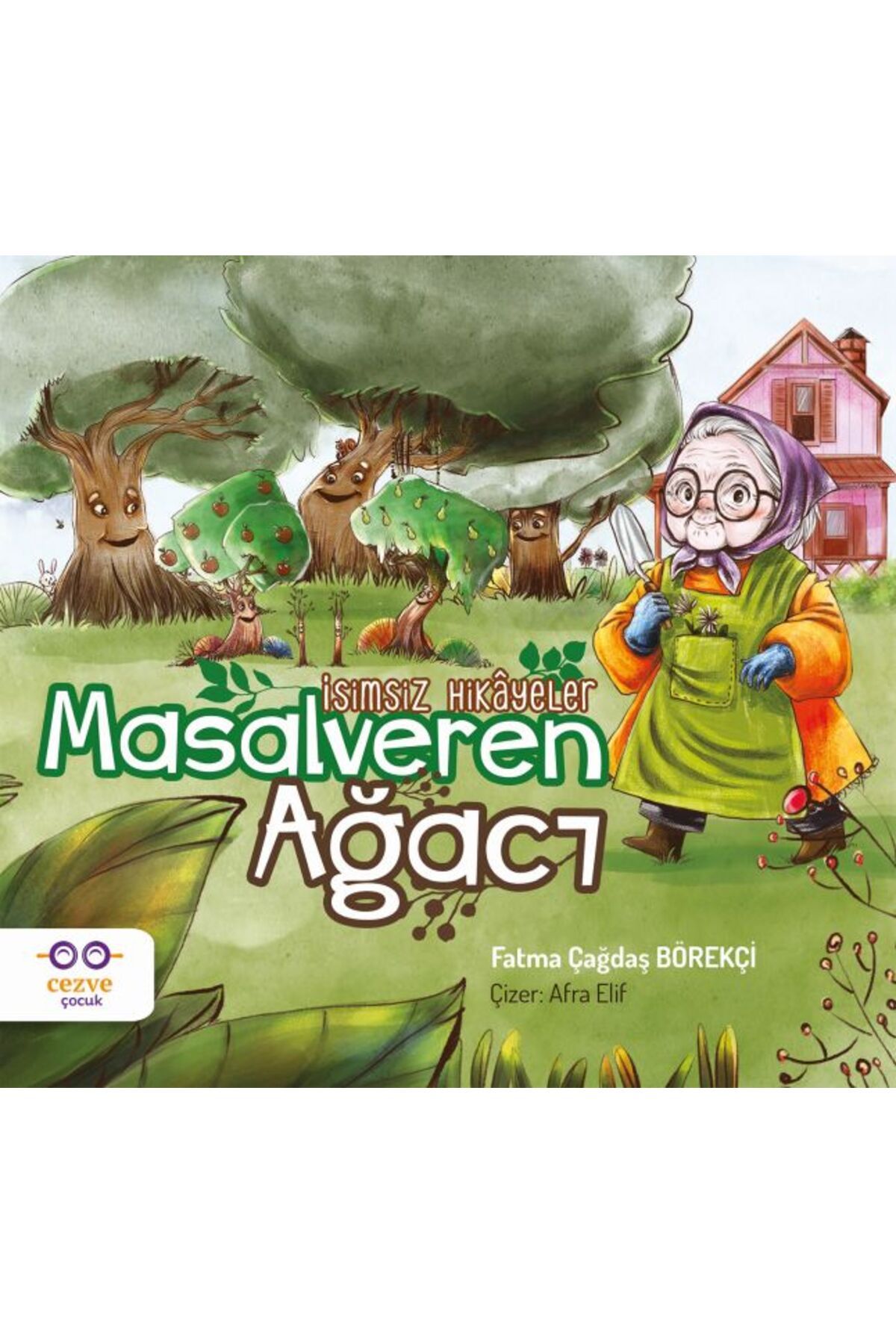 Cezve Çocuk Masalveren Ağacı - İsimsiz Hikâyeler