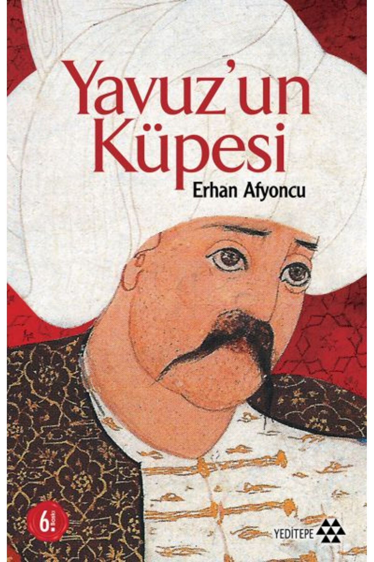 Yeditepe Yayınevi Yavuz’un Küpesi