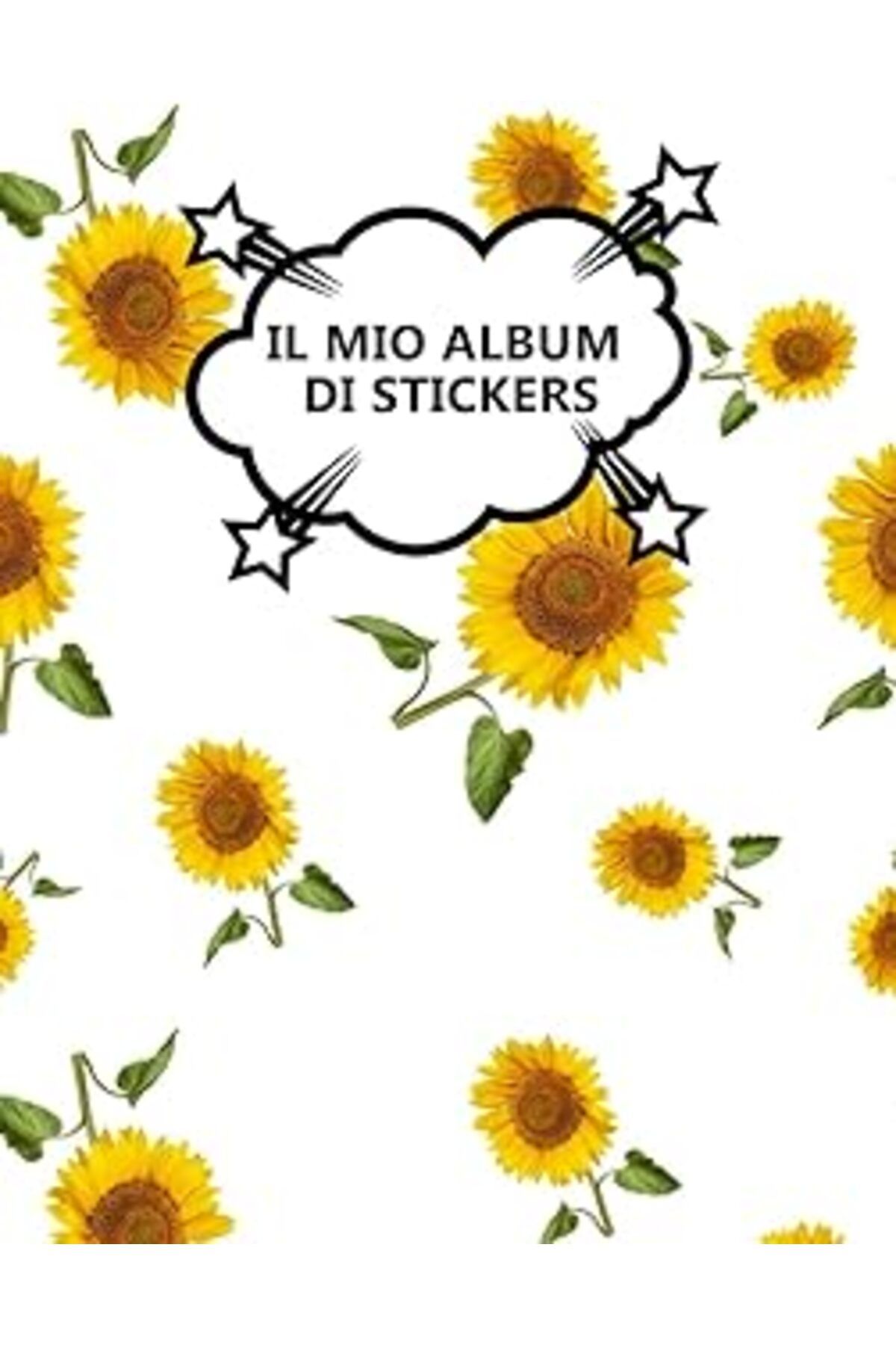 NETWORK ART Independently Published Il Mio Album Di Stickers: Girasole | 100 Pagine | A4 | Vuoto | Idea Regalo