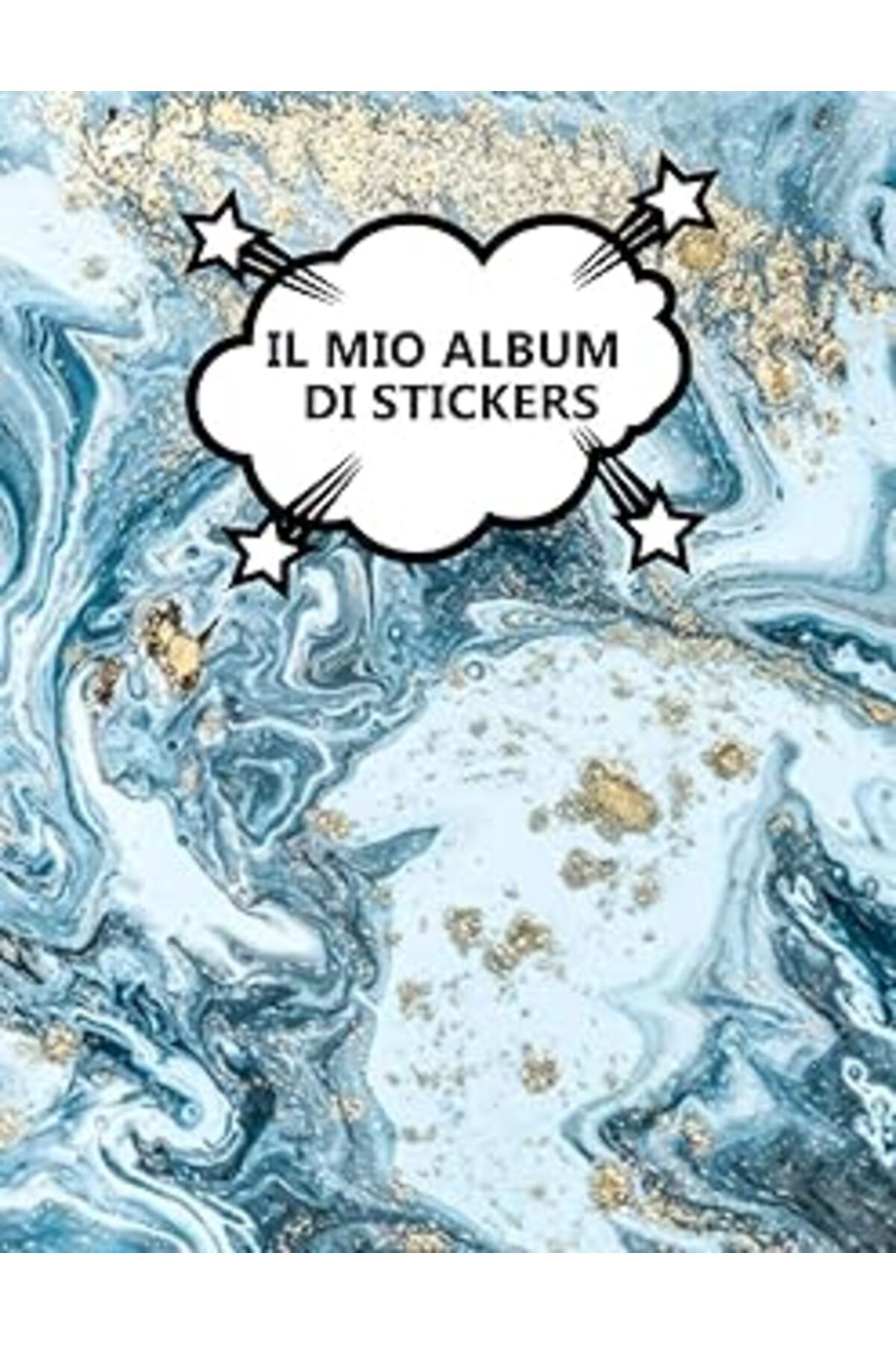 NETWORK ART Independently Published Il Mio Album Di Stickers: Marmo Blu | 100 Pagine | A4 | Vuoto | Idea Regalo