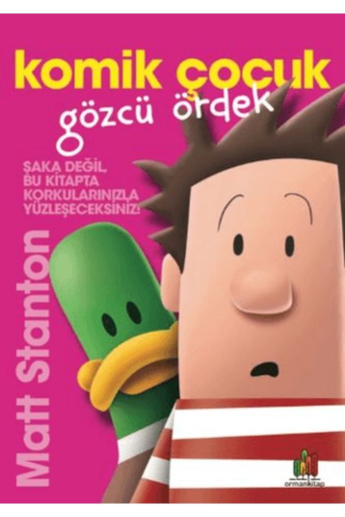 Orman Kitap Komik Çocuk: Gözcü Ördek