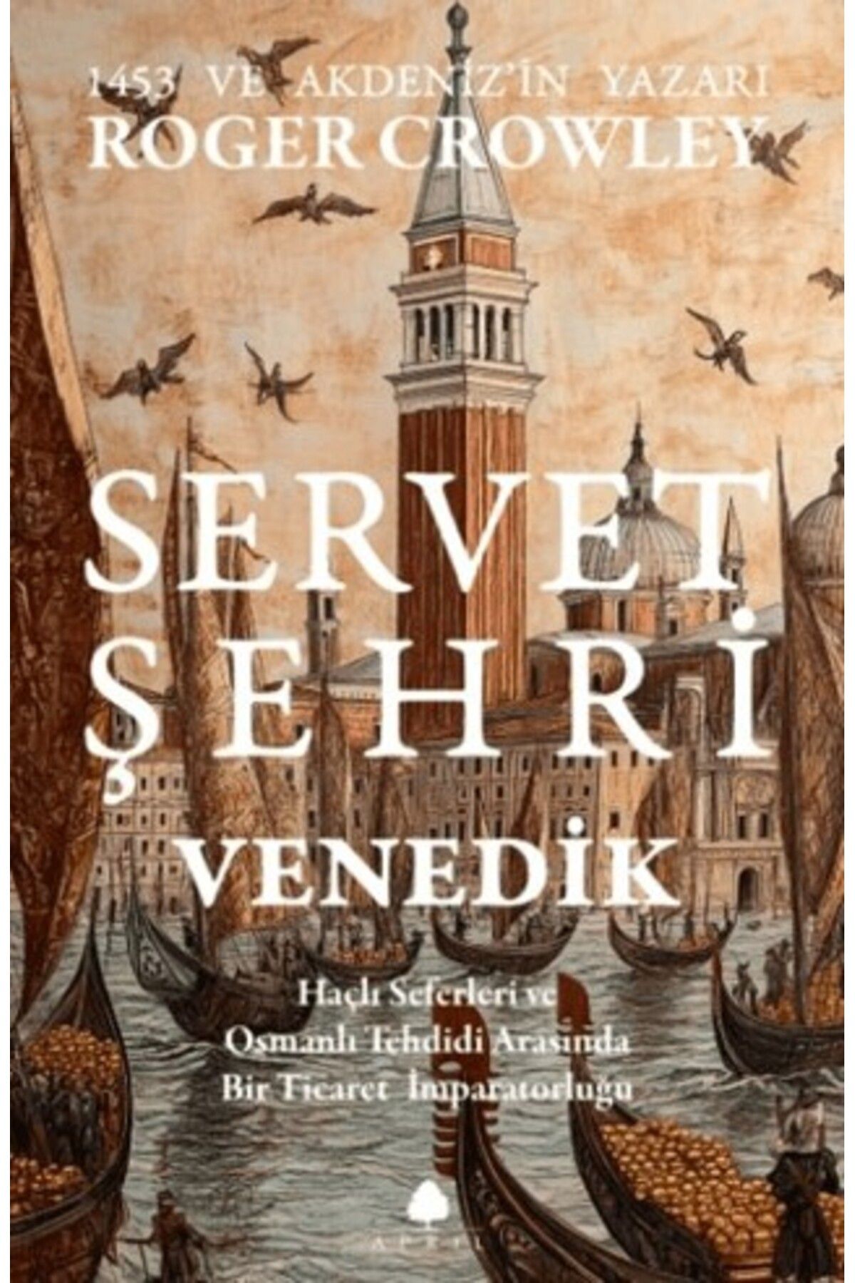 April Yayıncılık Servet Şehri Venedik