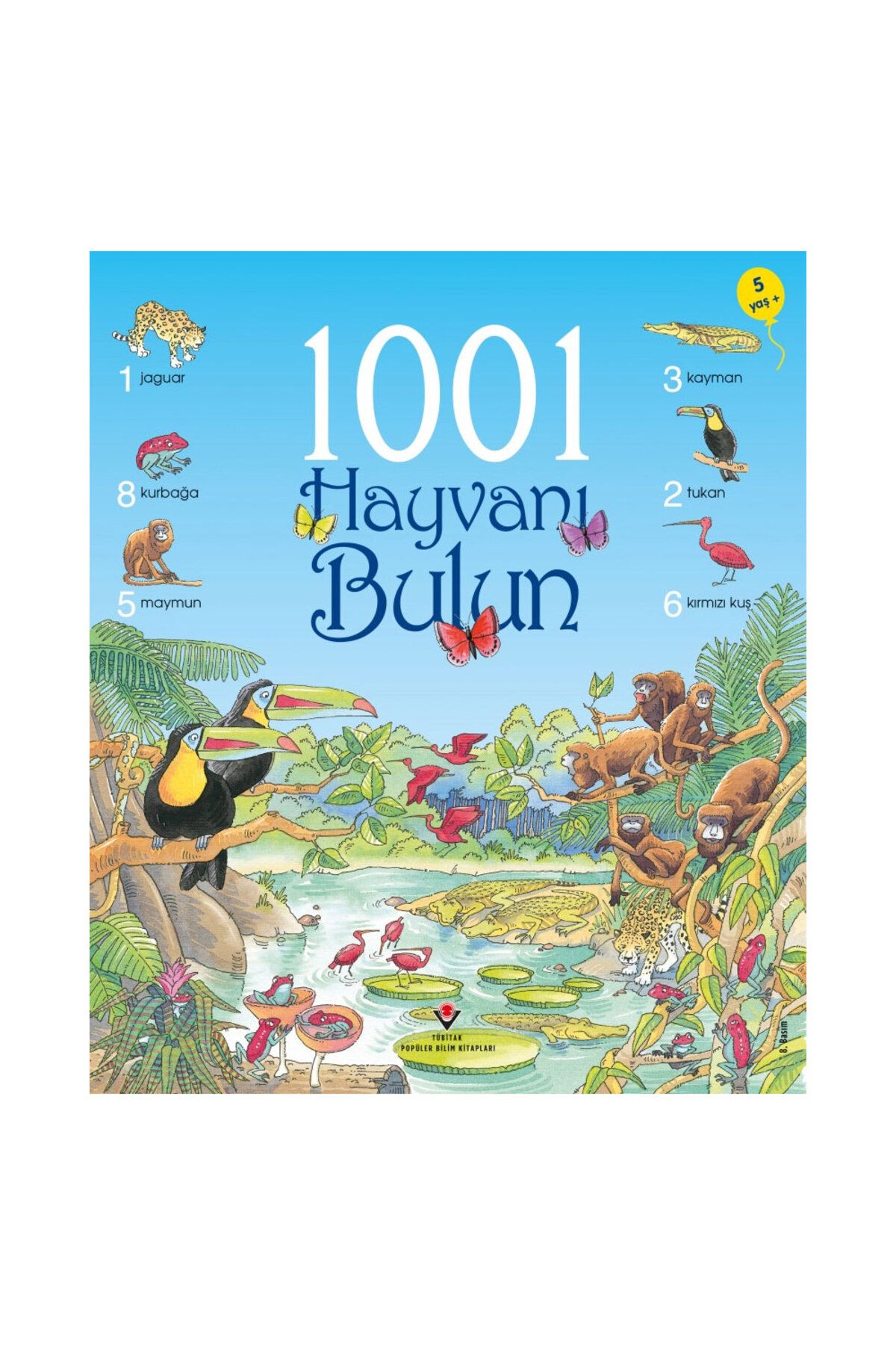 TÜBİTAK Popüler Bilim Yayınları 1001 Hayvanı Bulun TÜBİTAK Popüler Bilim Yayınları