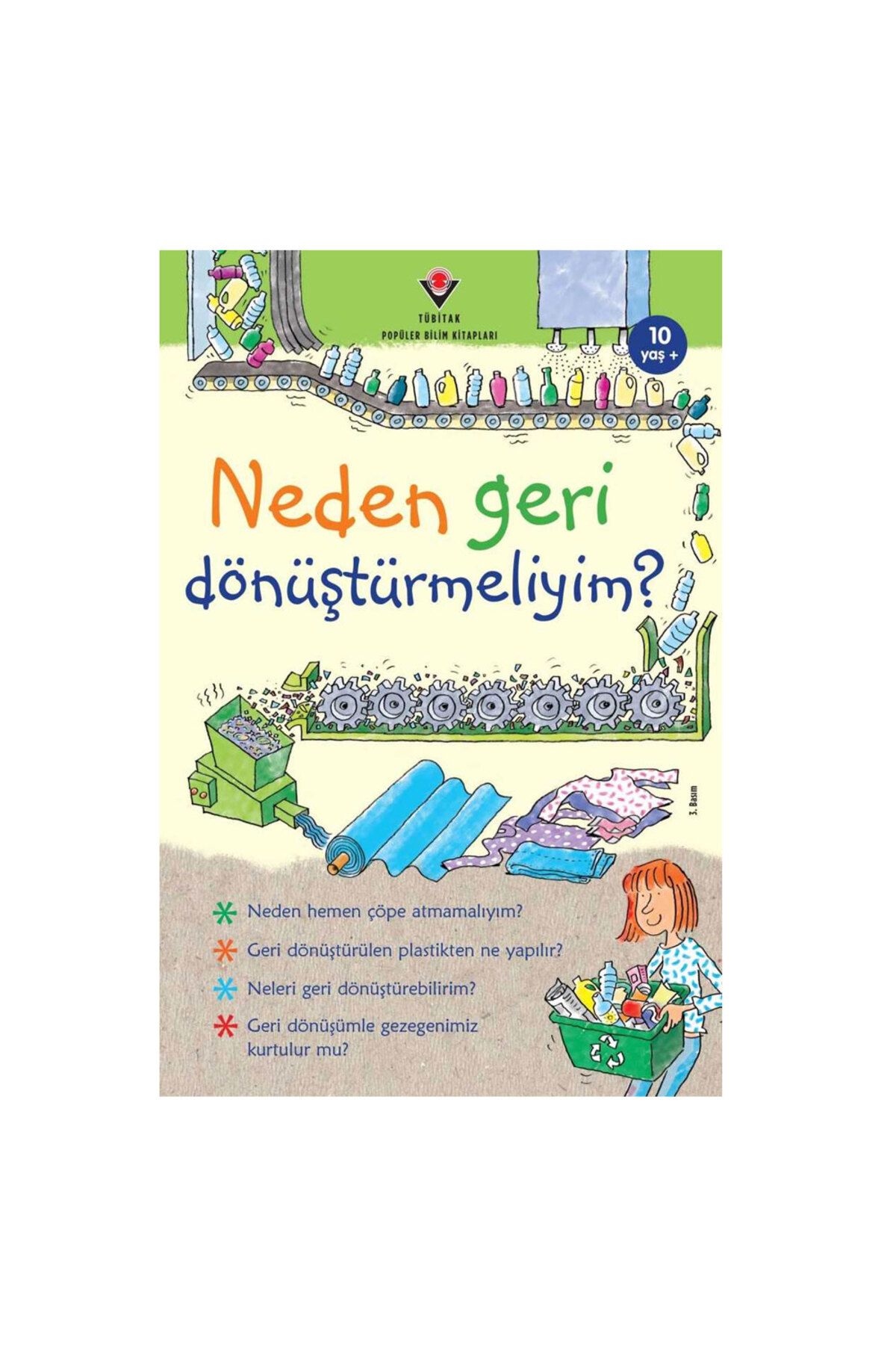 TÜBİTAK Popüler Bilim Yayınları Neden Geri Dönüştürmeliyim TÜBİTAK Popüler Bilim Yayınları