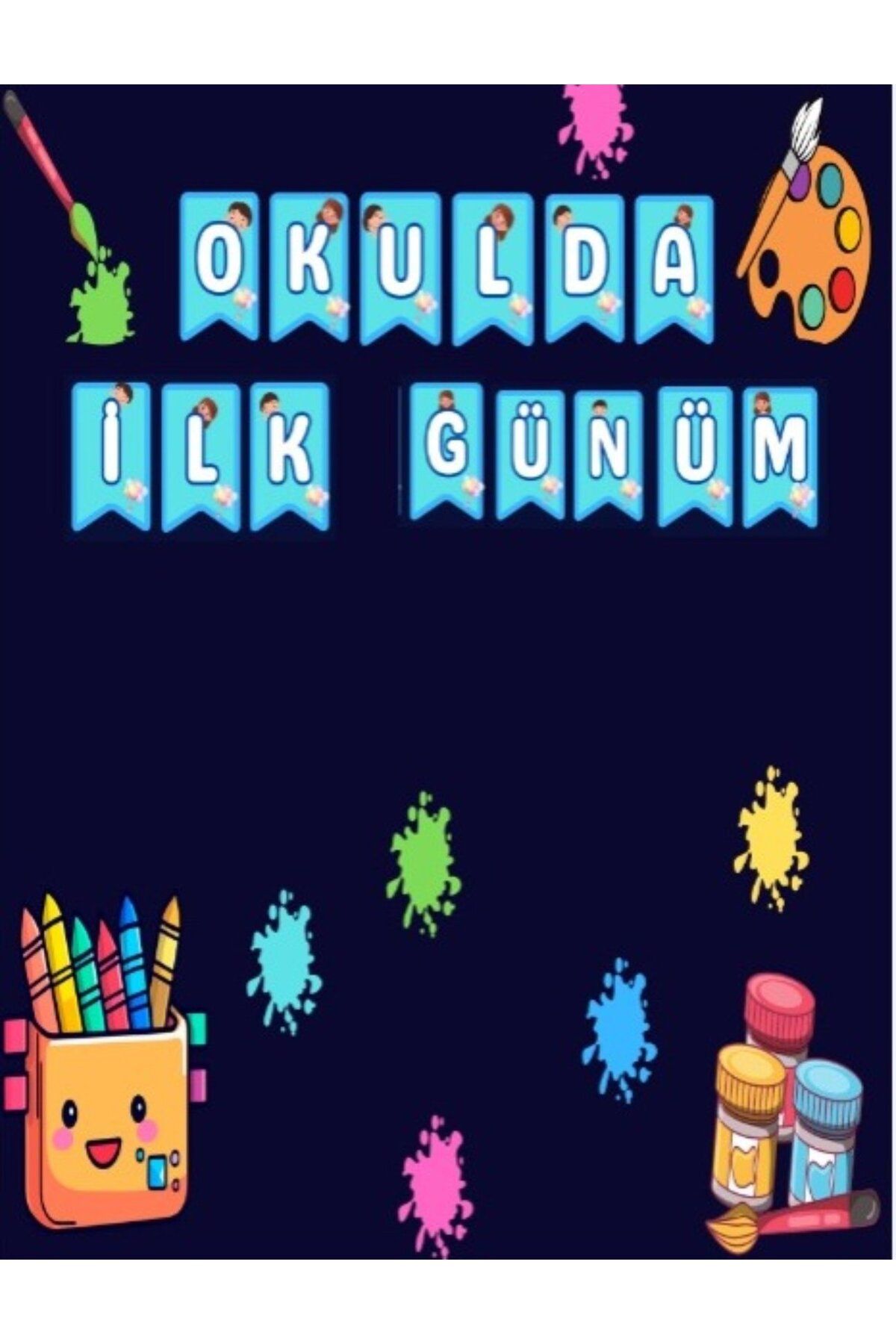 PROMISEBACKDROP2 OKULDA İLK GÜNÜM 150x200 KUMAŞ PANO OKUL ETKİNLİK