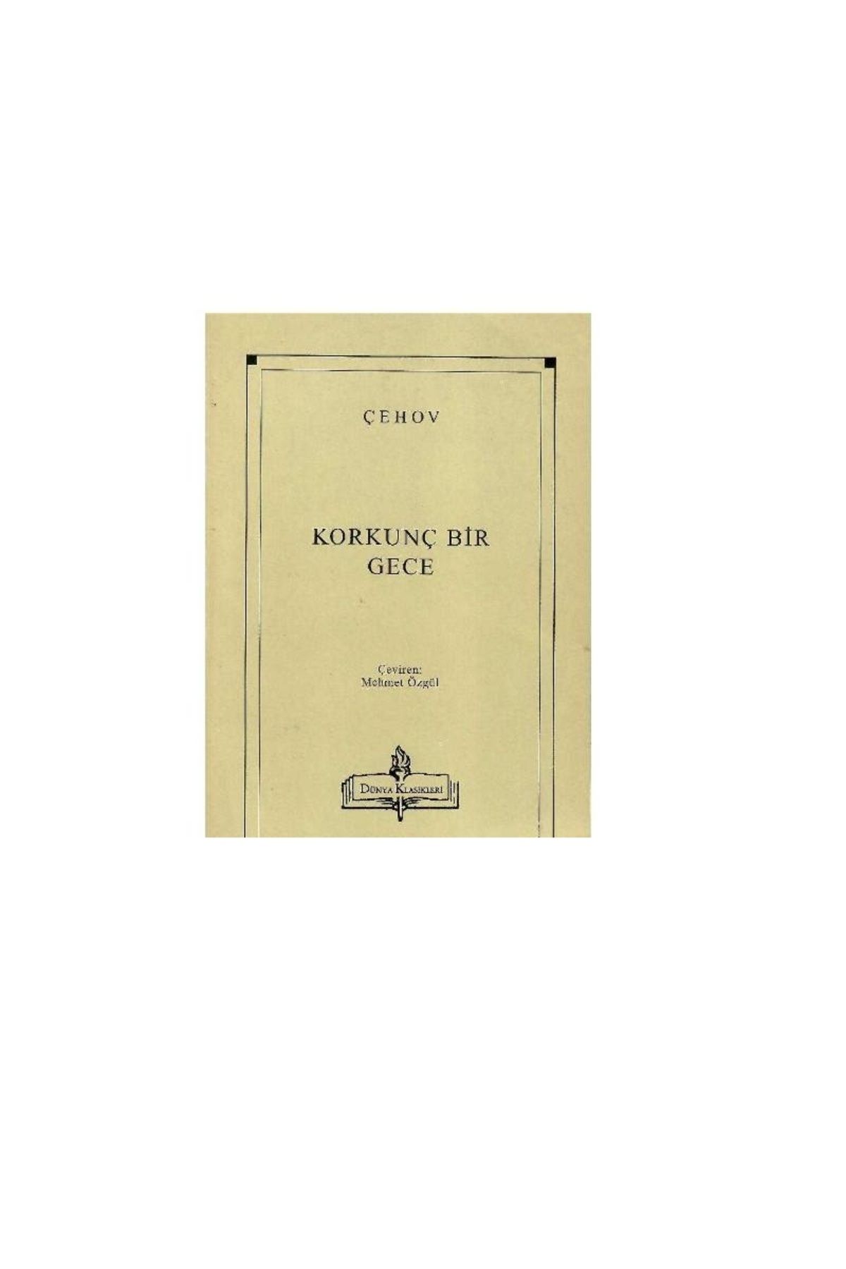 Türk Dil Kurumu Yayınları Korkunç Bir Gece - Çehov
