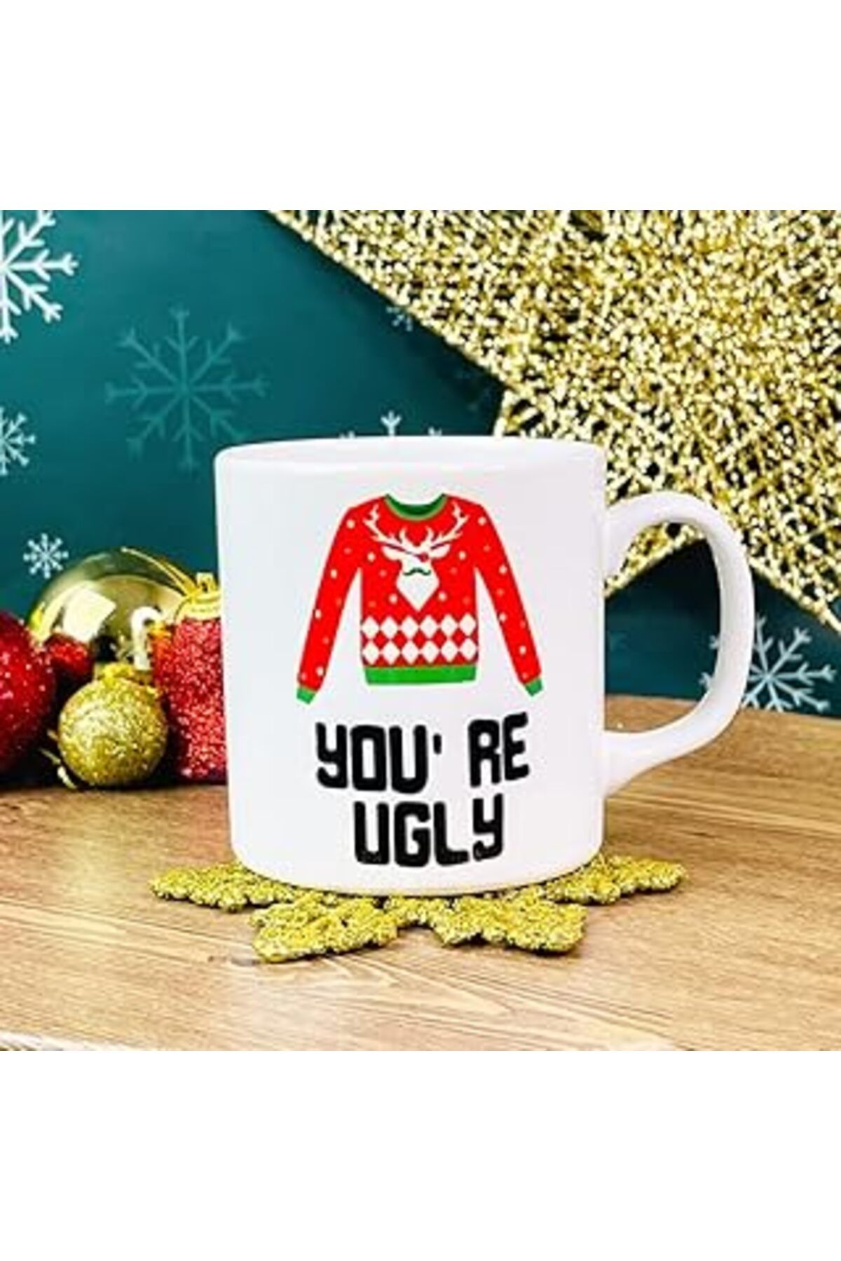 ASİTAN Giftmoda You'Re Ugly Yılbaşı Tasarımlı Kupa