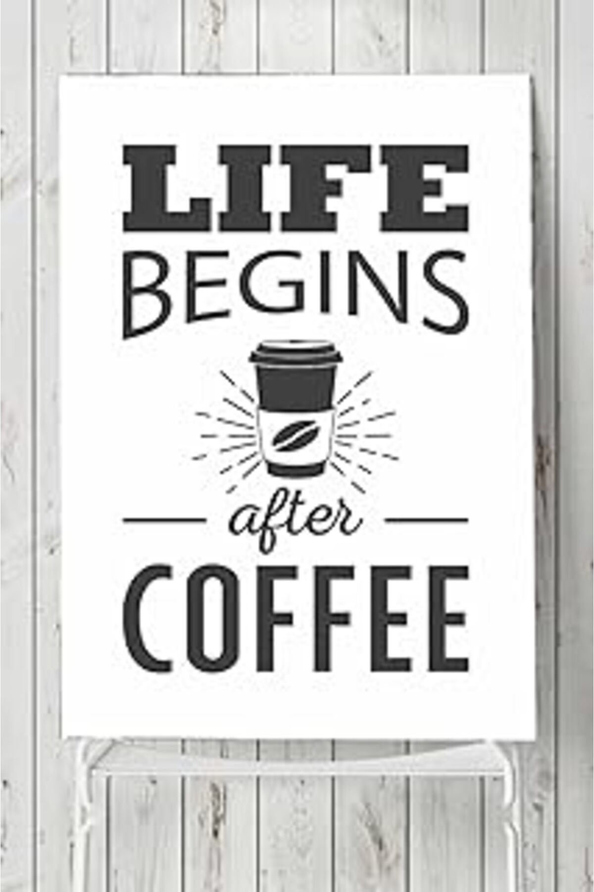 Pazarcan Postermanya (Pster19908) Life Begins After Coffee Kahve Mutfak Poster 30 X 40