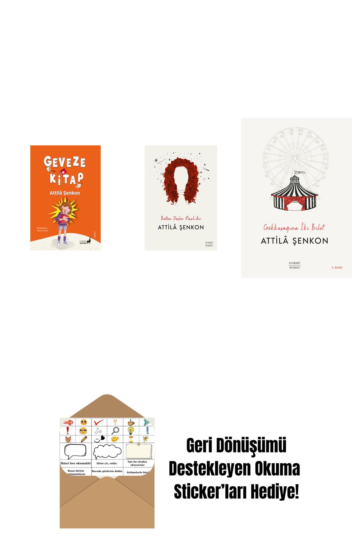 Everest Yayınları Geveze Kitap + Bütün Düşler Nazlı’dır + Gökkuşağına İki Bilet + Okuma Sticker'ları