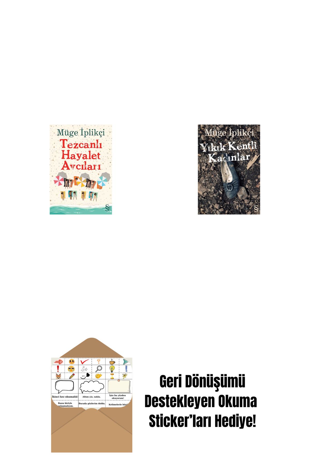 Everest Yayınları Tezcanlı Hayalet Avcıları + Yıkık Kentli Kadınlar + Okuma Sticker'ları