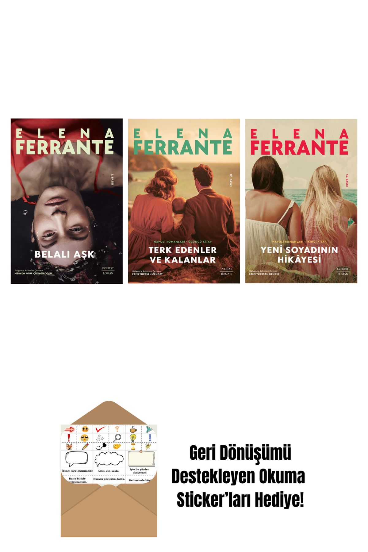 Everest Yayınları Belalı Aşk + Terk Edenler ve Kalanlar + Yeni Soyadının Hikâyesi + Okuma Sticker'ları