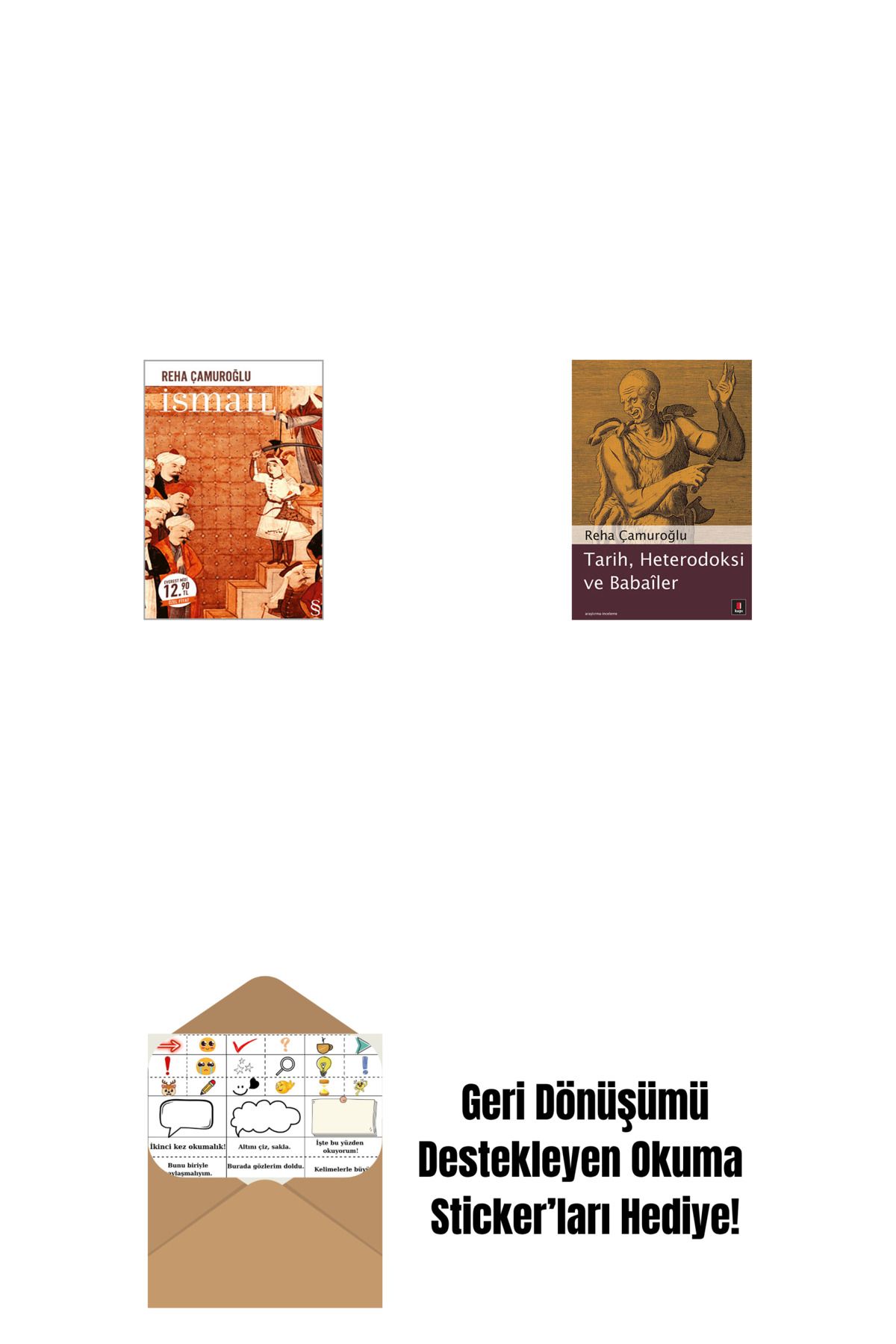 Everest Yayınları İsmail (Midi Boy) + Tarih, Heterodoksi ve Babailer + Okuma Sticker'ları