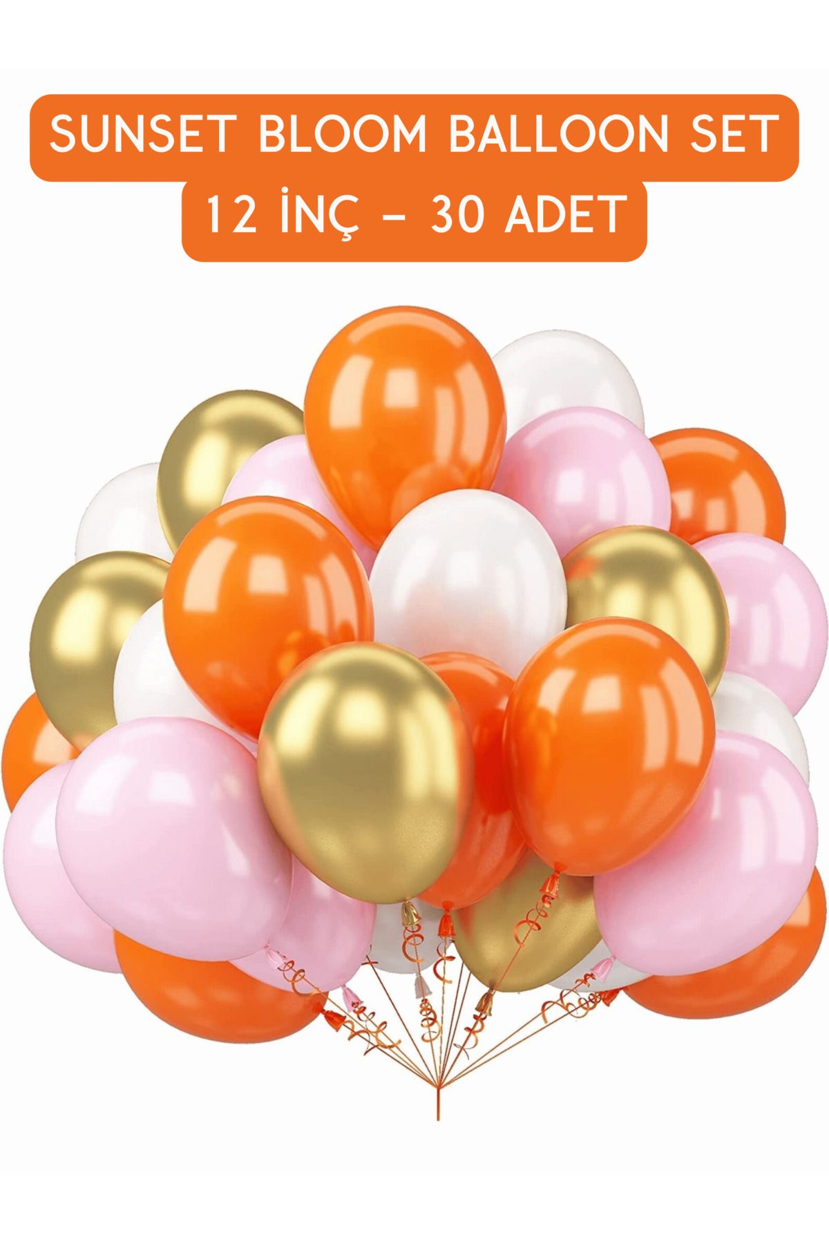 Mielibon Sunset Bloom Balon Seti – 30’lu Turuncu, Pembe, Beyaz ve Altın Balon Kombini | Parti & Dekorasyon