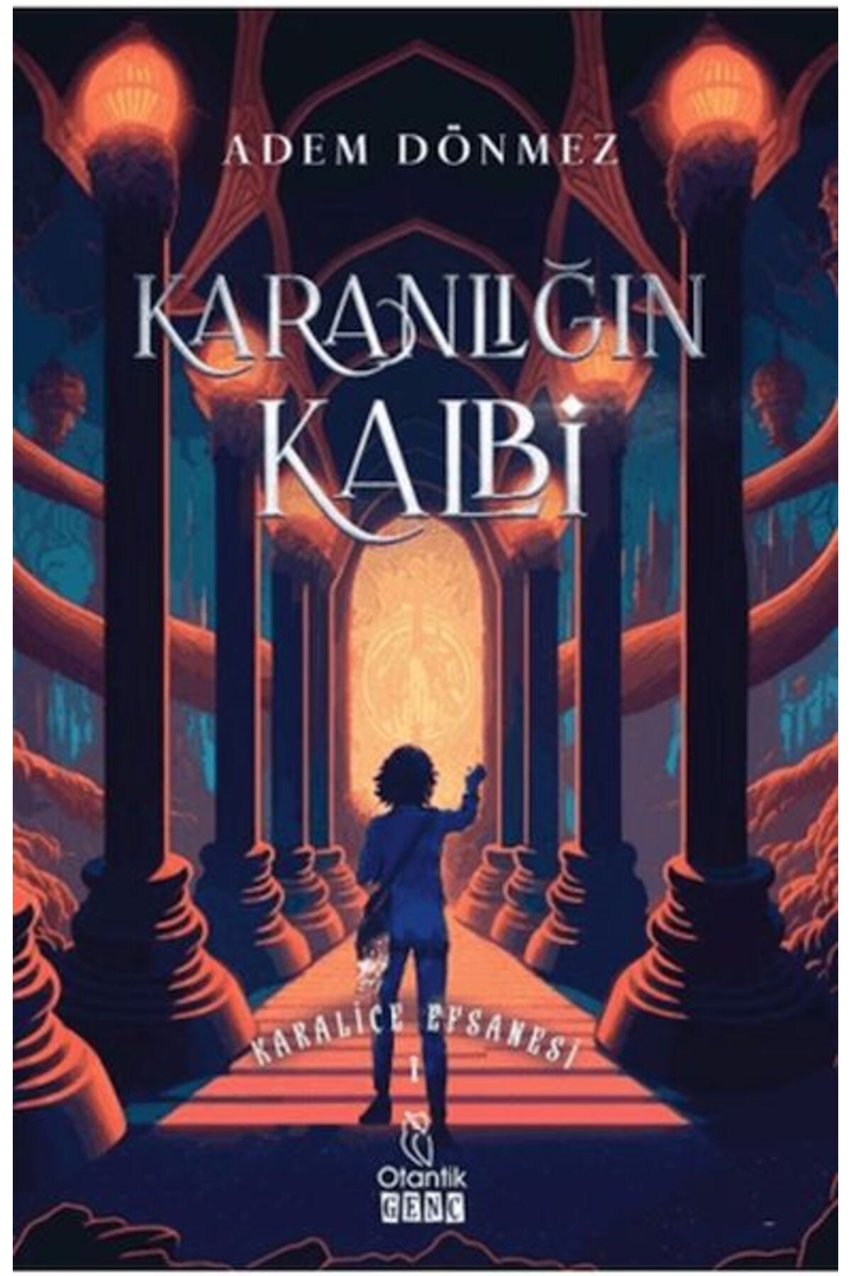 Otantik Kitap Karanlığın Kalbi