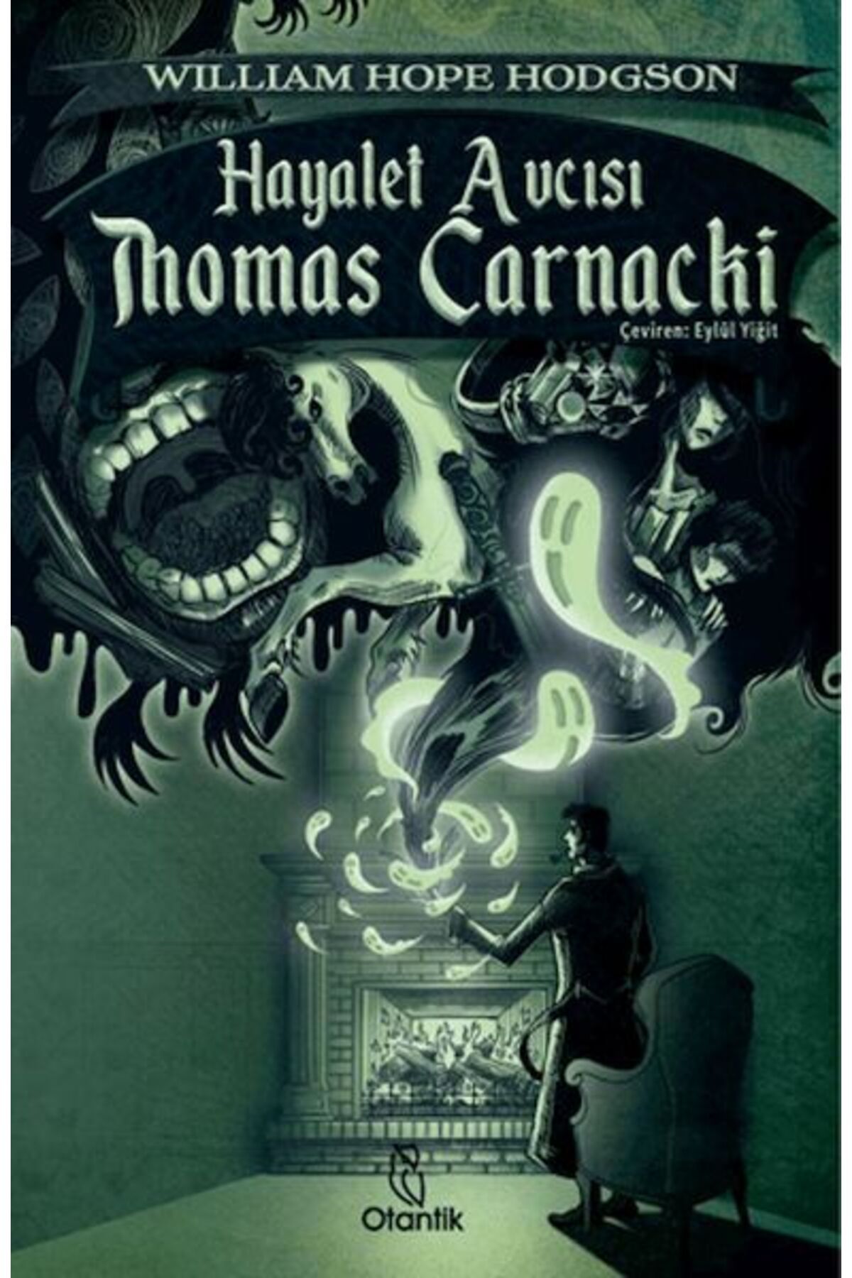 Otantik Kitap Hayalet Avcısı Thomas Carnacki