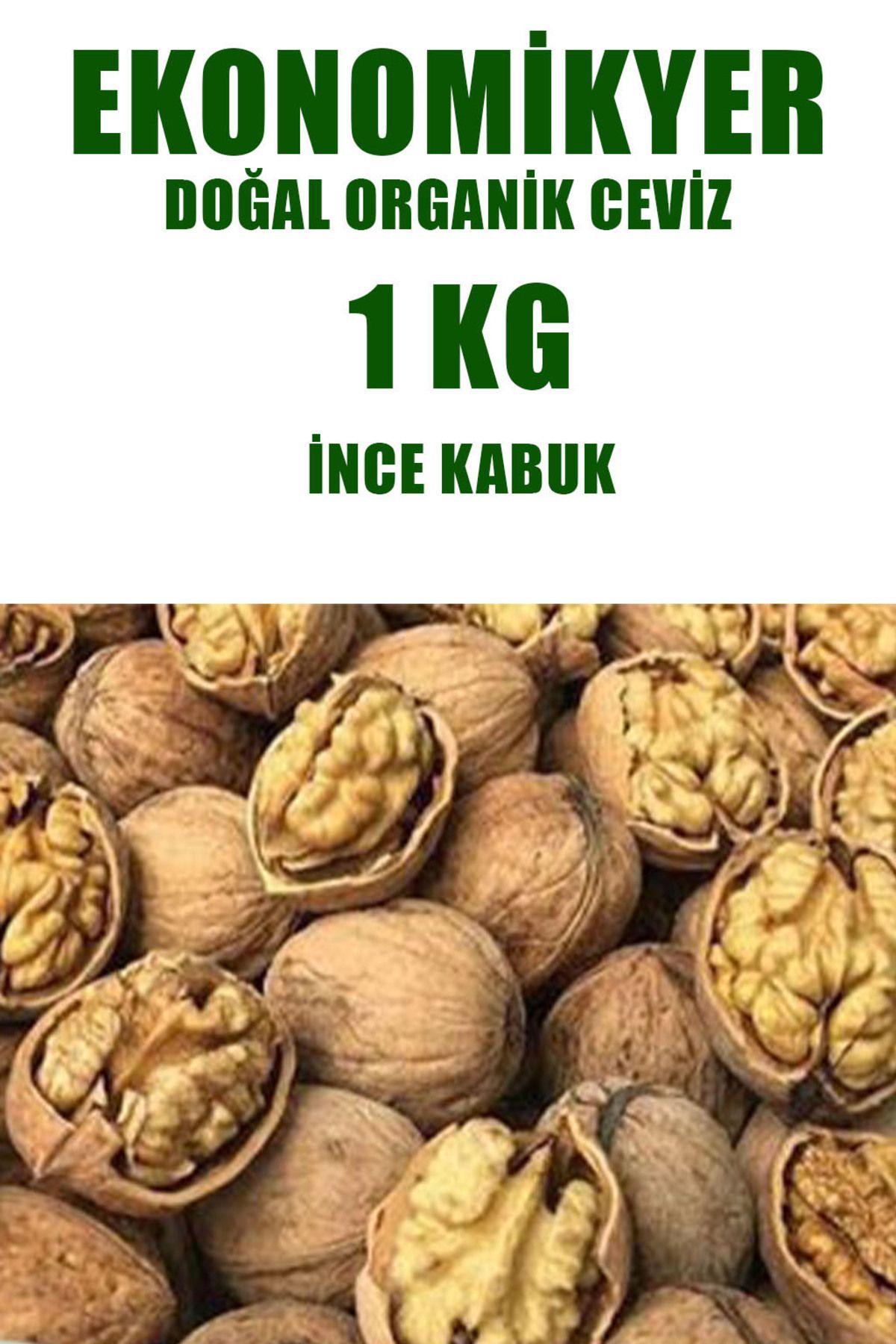 CEVİZ EKONOMİKYER İNCE KABUKLU CEVİZ