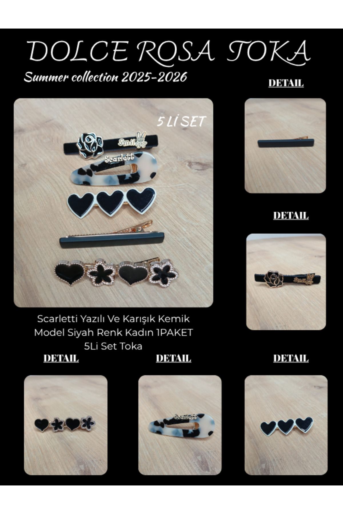 Dolce Rosa Scarletti Yazılı Ve Karışık Kemik Model Siyah Renk Kadın 1PAKET 5Li Set Toka