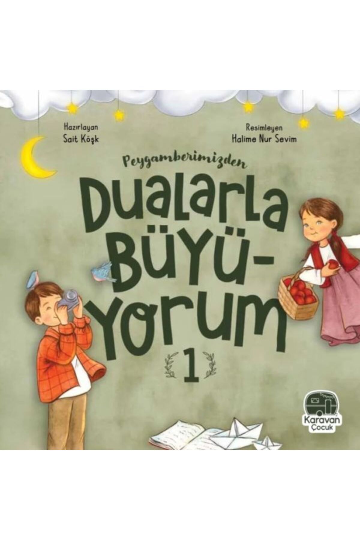 Karavan Çocuk Peygamberimizden Dualarla Büyüyorum 1