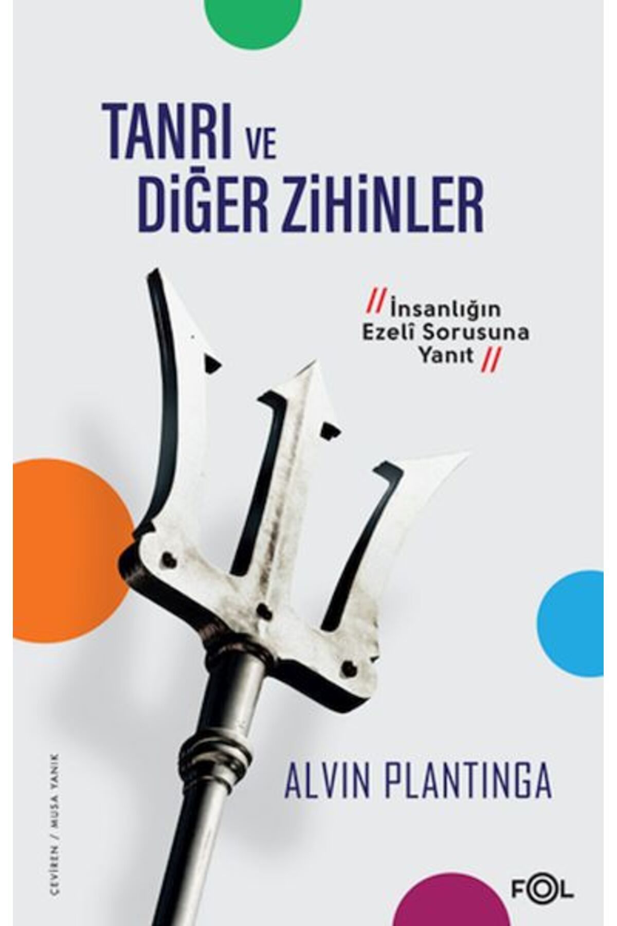 FOL Kitap Tanrı ve Diğer Zihinler