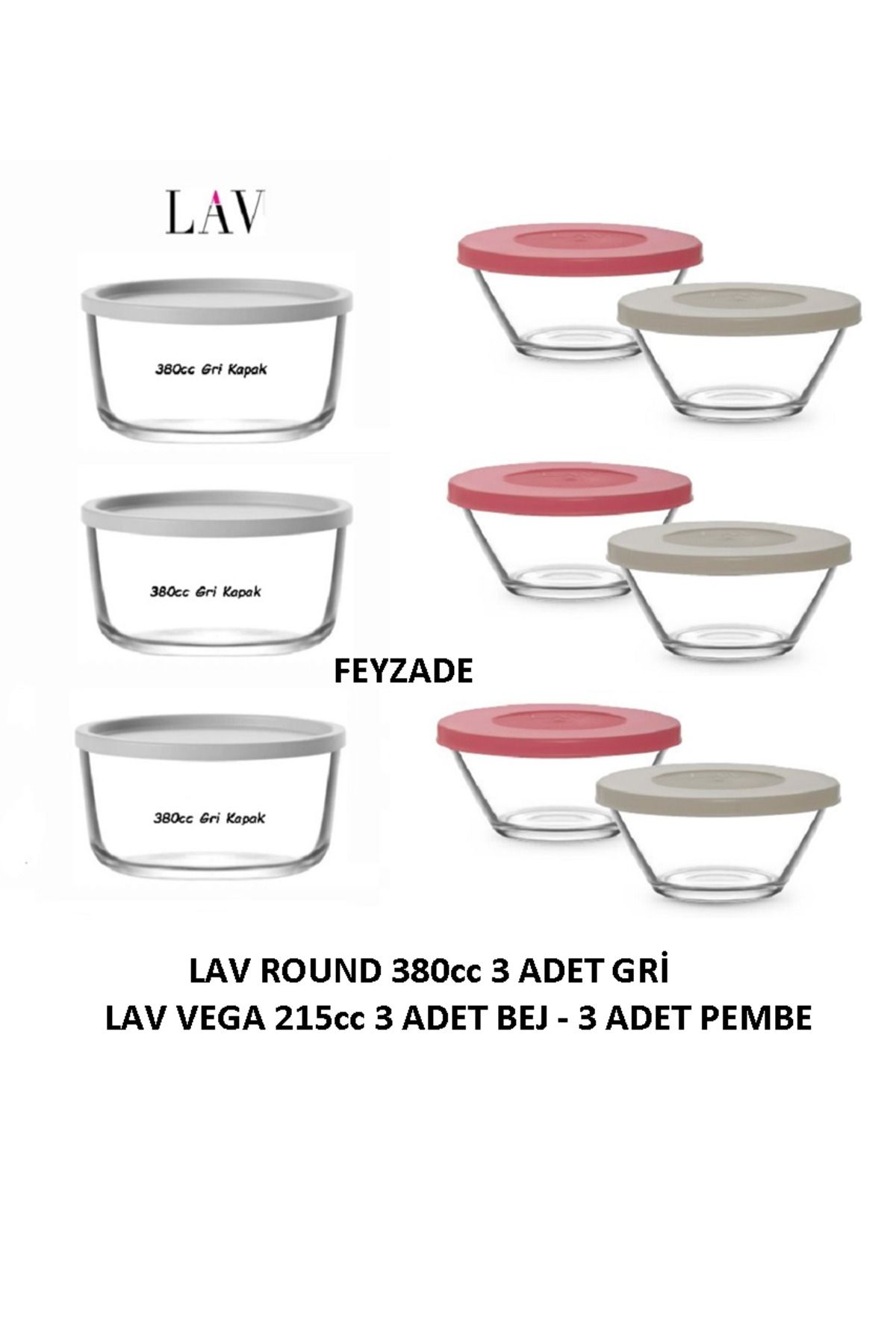 LAV FEYZADE ROUND 380cc Saklama Kabı Seti 3 ADET GRİ KAPAK - VEGA 215cc Saklama kabı Seti 6 ADET