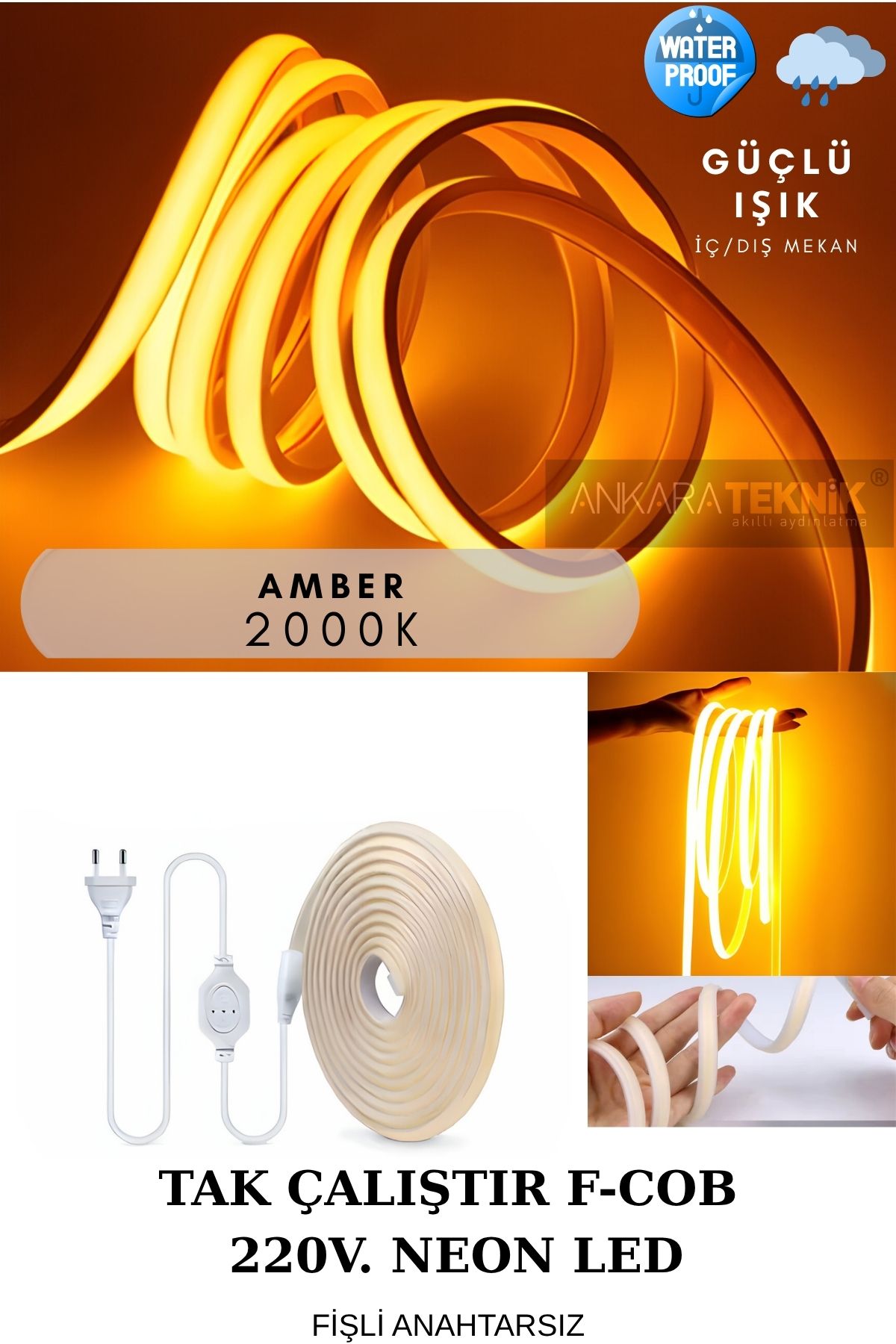 ankarateknik 220 Volt Cob Neon Led Amber (2000K) | F-cob Led | Yüksek Lümen | Dış-iç Mekan |