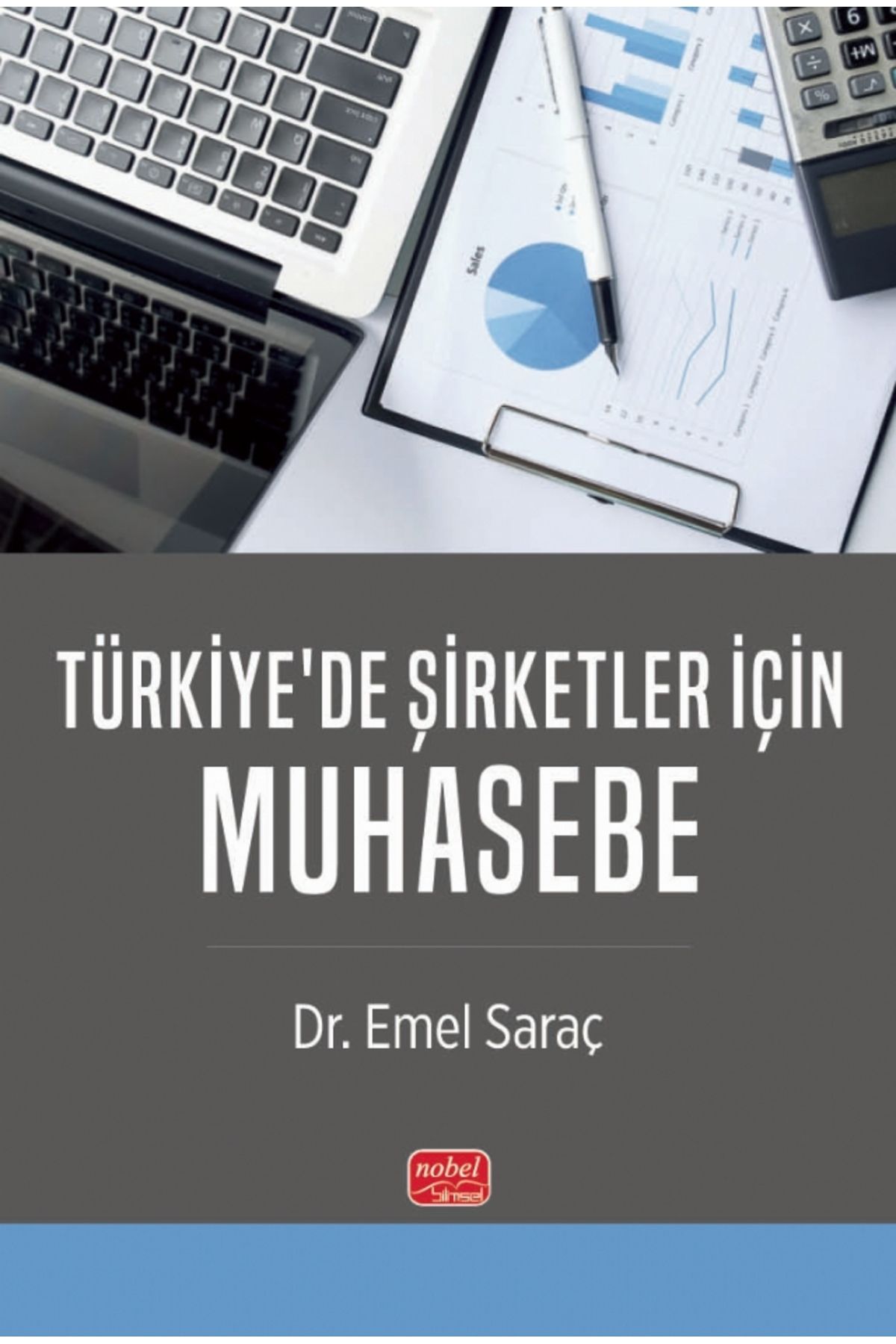 Nobel Akademik Yayıncılık Türkiye’de Şirketler İçin Muhasebe