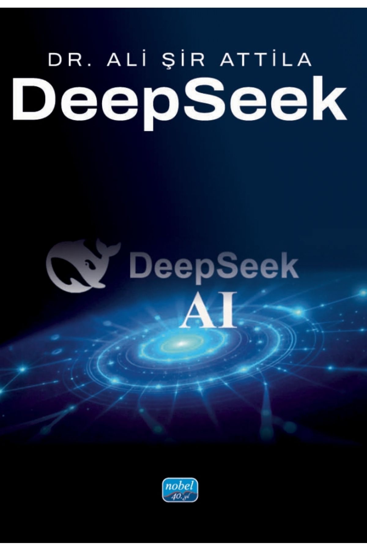 Nobel Akademik Yayıncılık DeepSeek