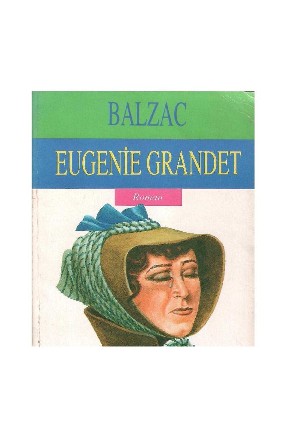 Türk Dil Kurumu Yayınları Eugenie Grandet - Honore De Balzac