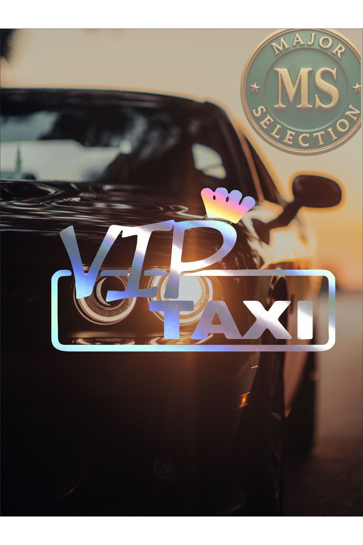 MS Major Selection VIP Taxi sticker 15x8,5 cm. Siyah, beyaz, turuncu, kırmızı, yeşil, hologram renklerde