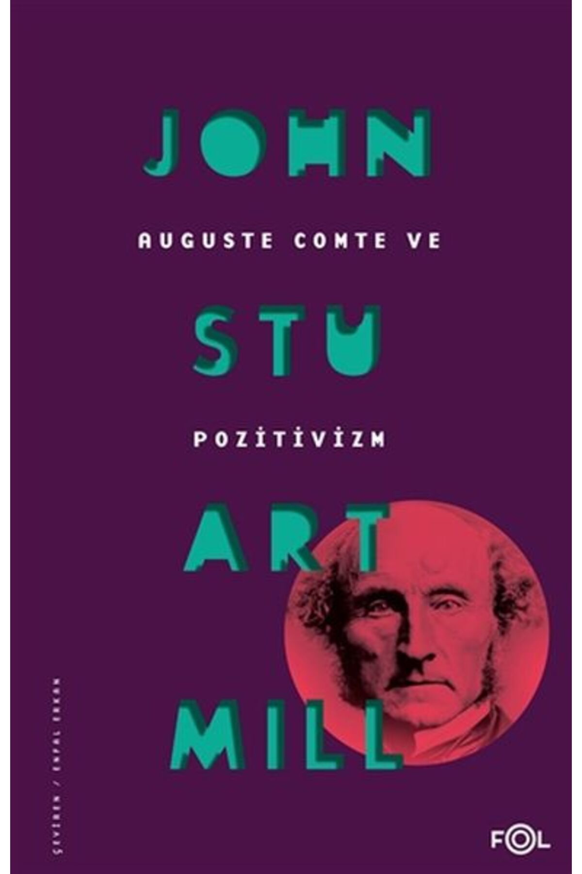 FOL Kitap Auguste Comte ve Pozitivizm