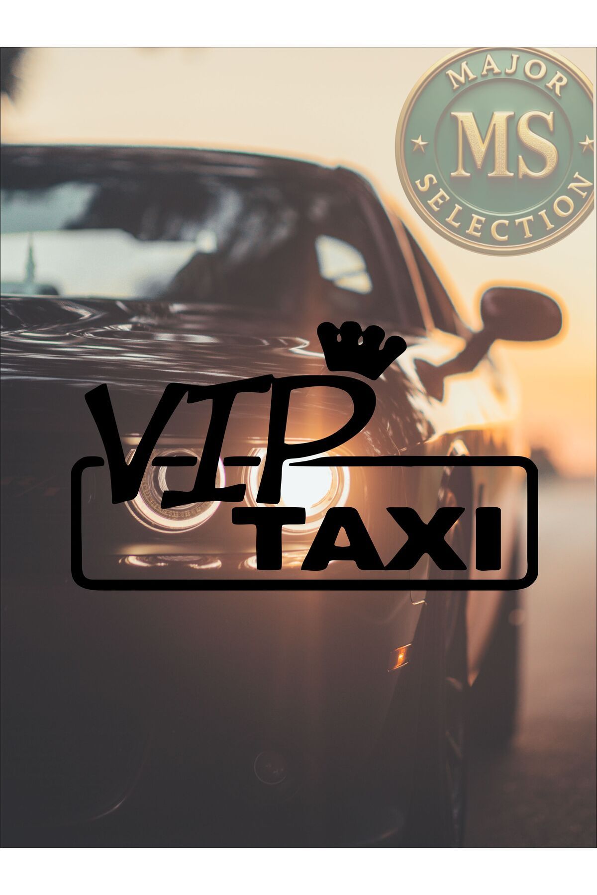 MS Major Selection VIP Taxi sticker 15x8,5 cm. Siyah, beyaz, turuncu, kırmızı, yeşil, hologram renklerde