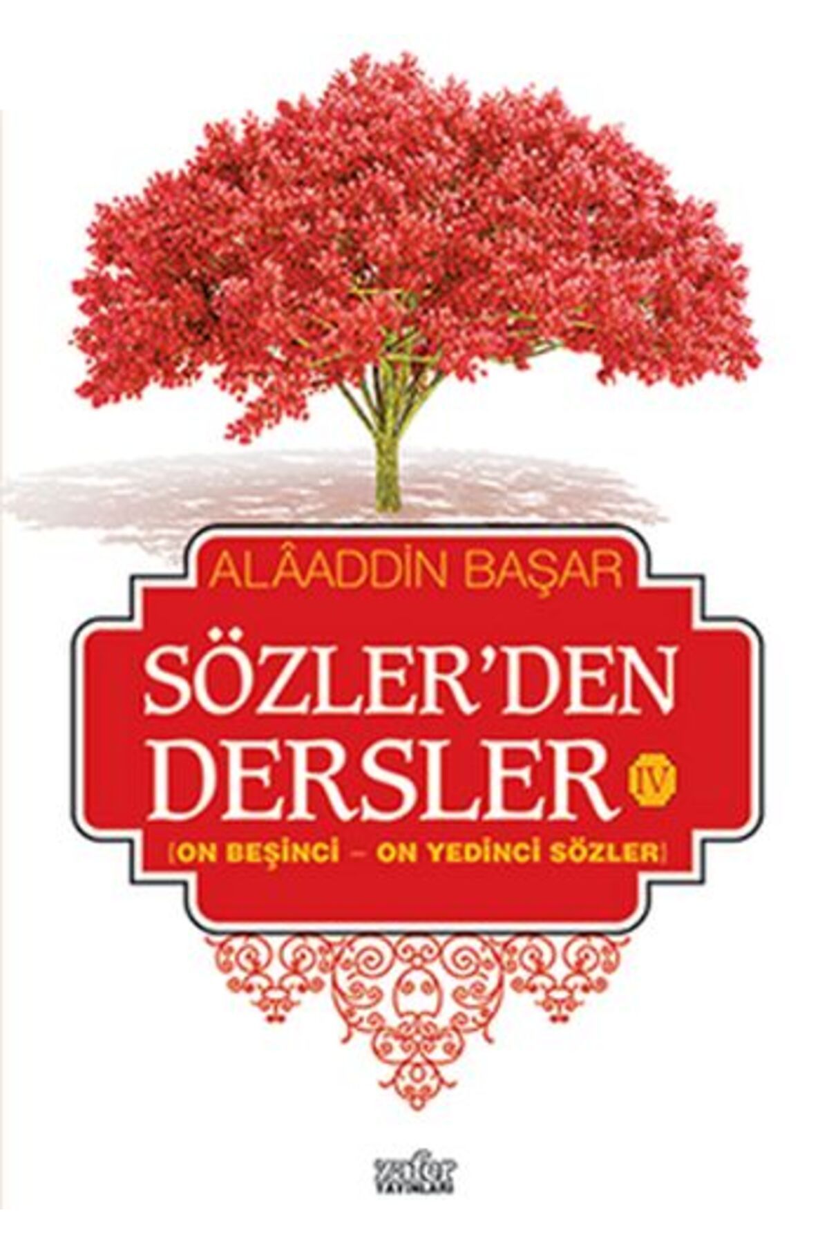 Zafer Yayınları Sözlerden Dersler 4