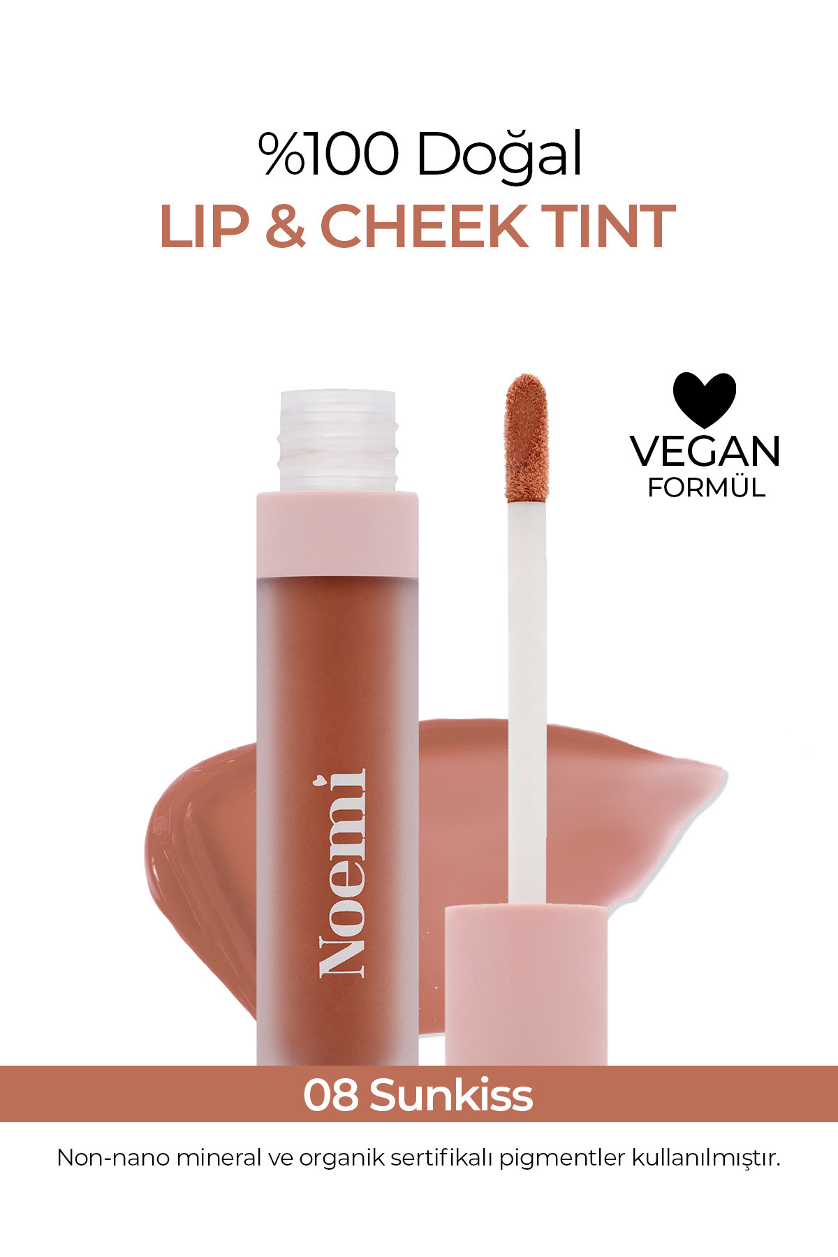 Noemi Lip & Cheek / Tint - Besleyici Özellik - 08 Sunkiss