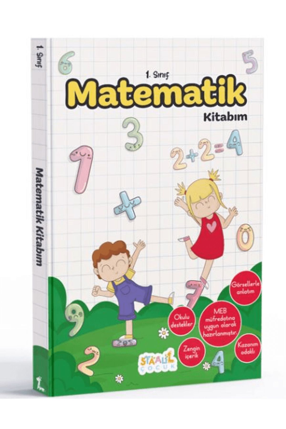STAAU Çocuk İlkokul 1. Sınıf Kaynak Kitapları Serisi / Matematik Kitabım (Yeni Müfredat) / 9786259539003