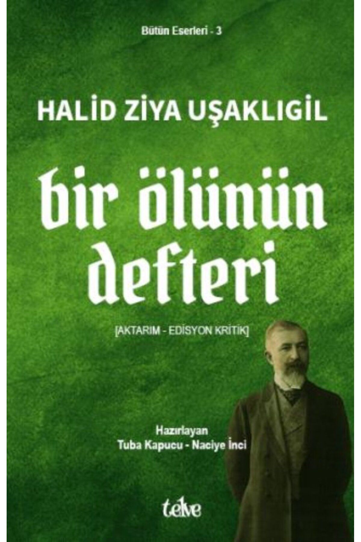 Telve Kitap Bir Ölünün Defteri