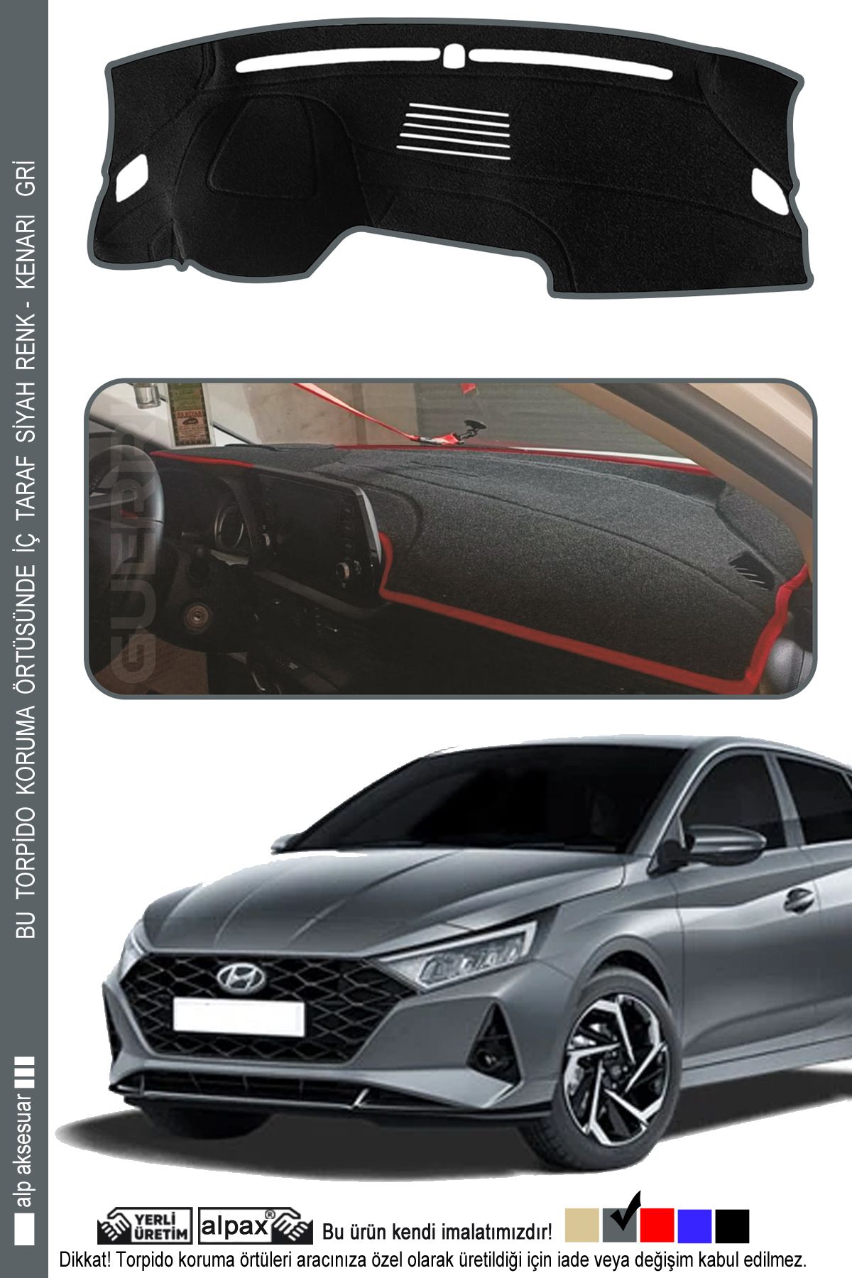 Alpax Hyundai i20 2020+ Modele Özel Üretim Torpido Koruma Halısı - Kenarı Gri