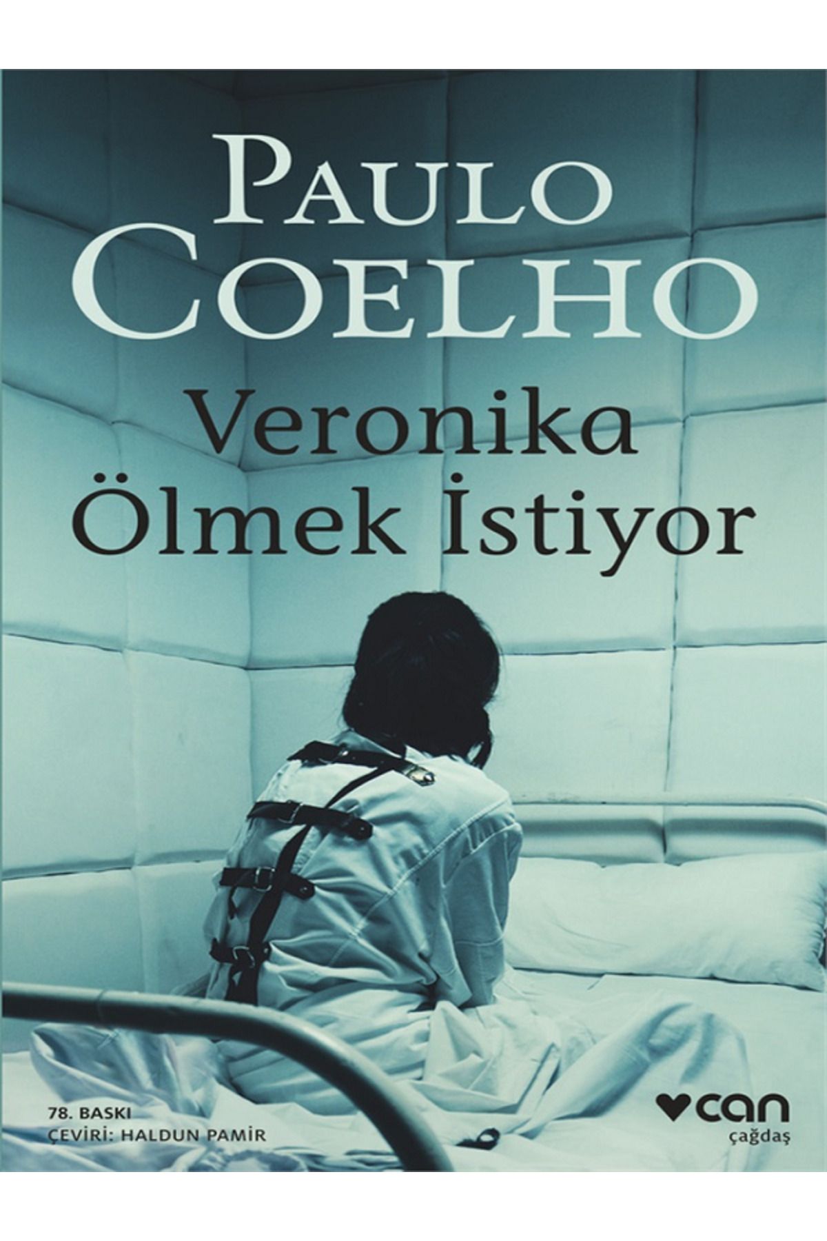 Evrensel İletişim Yayınları Veronika Ölmek İstiyor
