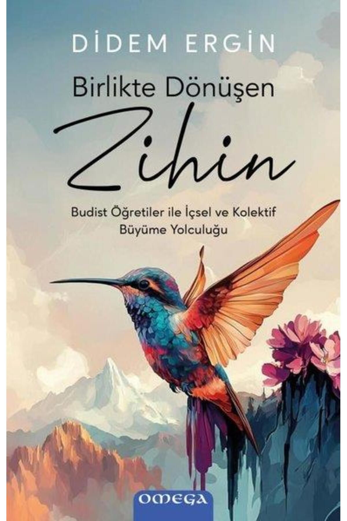 Omega Yayınları Birlikte Dönüşen Zihin
