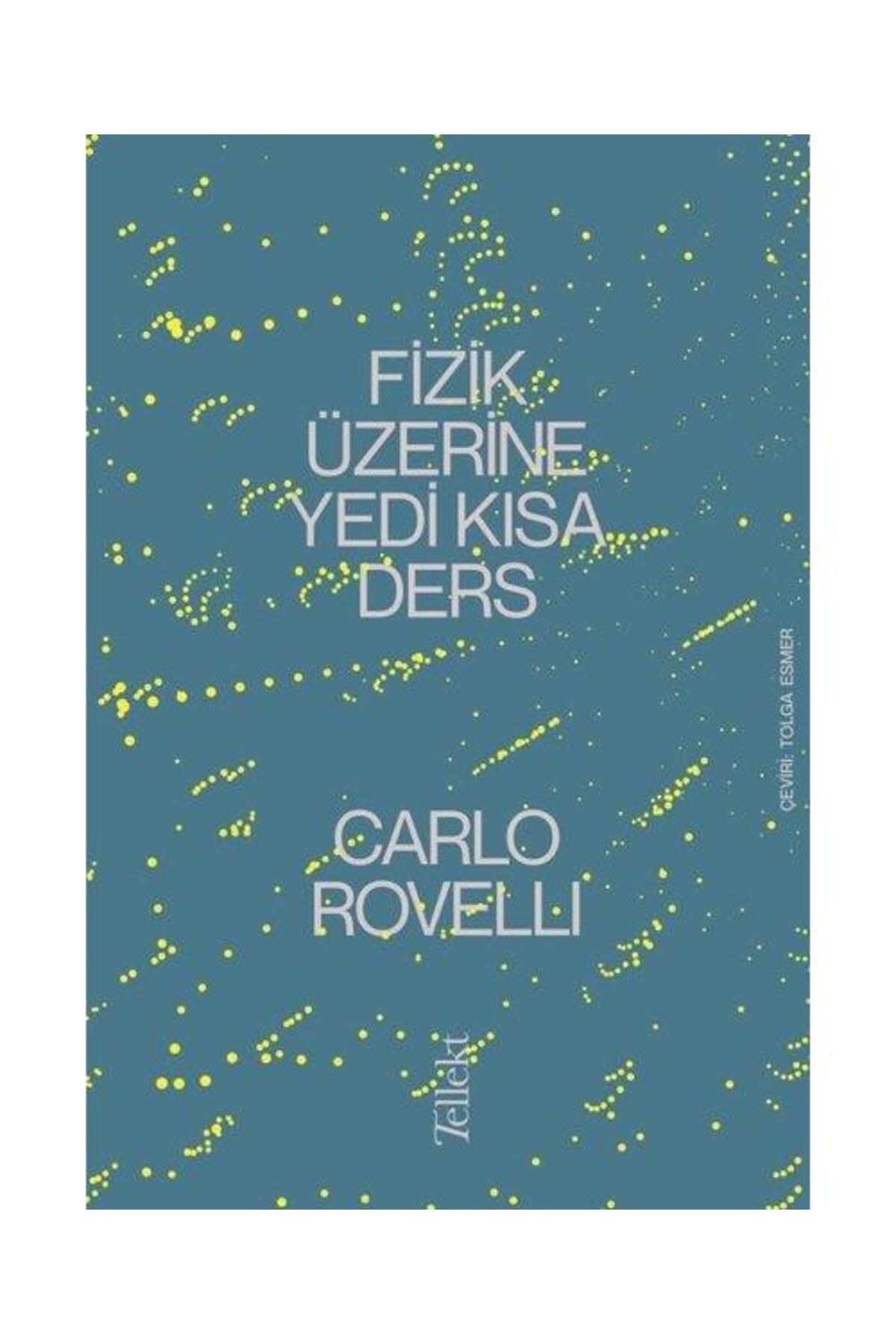 Tellekt Fizik Üzerine Yedi Kısa Ders