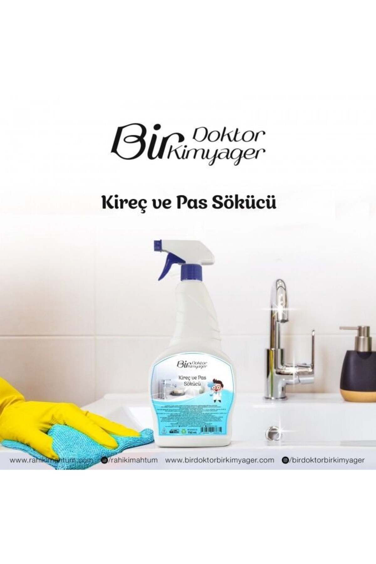 Rahik-i Mahtum BİR DOKTOR BİR KİMYAGER Kireç ve Pas Sökücü (750 mL)