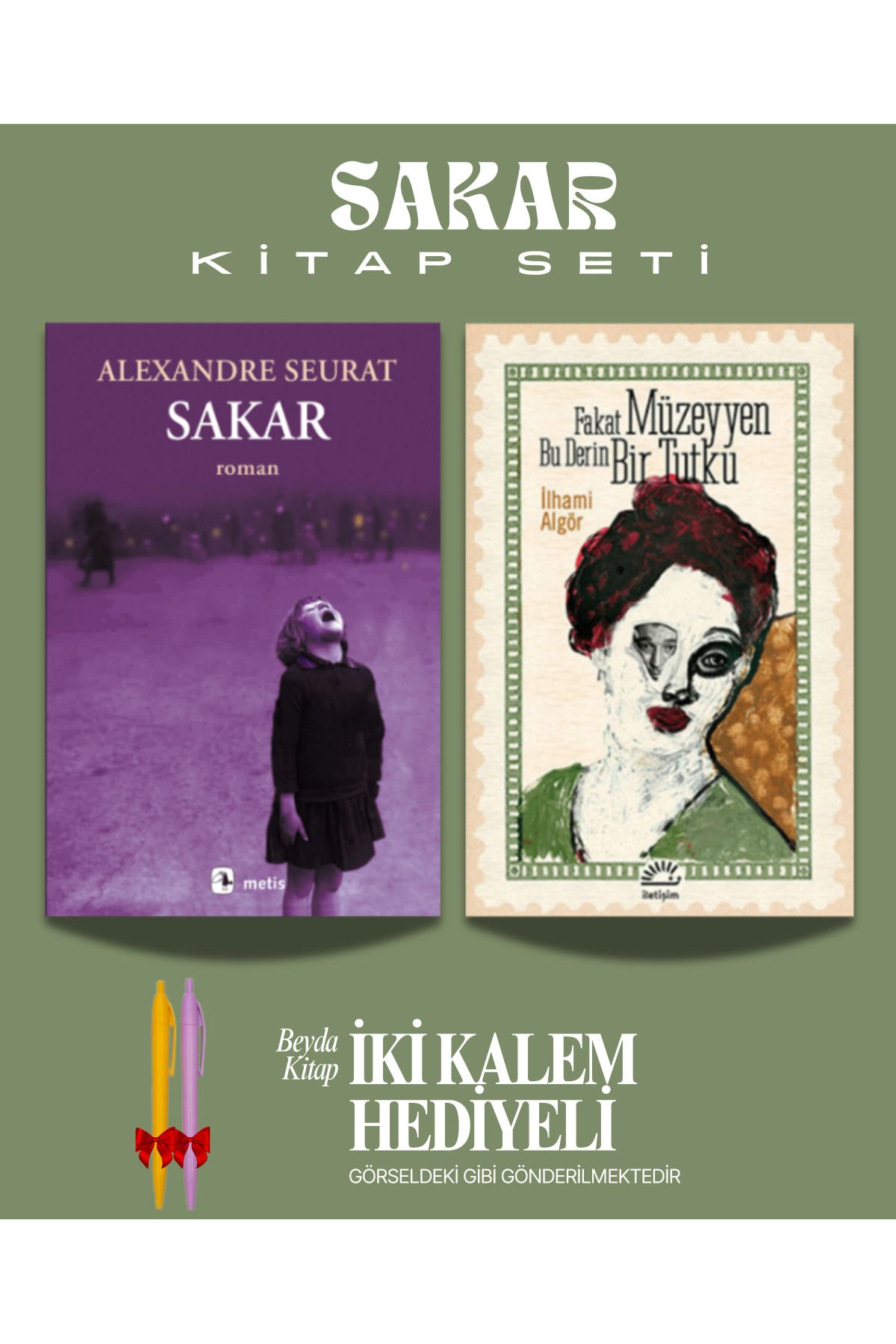 Metis Yayınları Sakar - Fakat Müzeyyen - Alexandre Seurat - Kitap Seti - İki Kalem Hediyeli