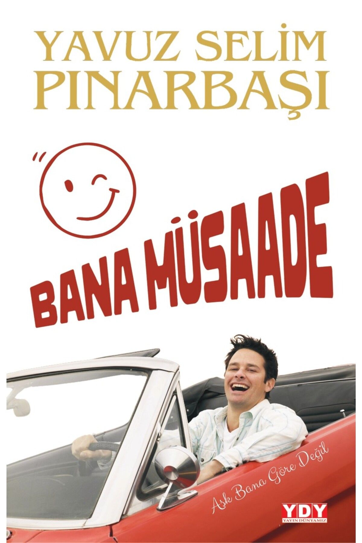 Yayın Dünyamız Yayınları BANA MÜSAADE
