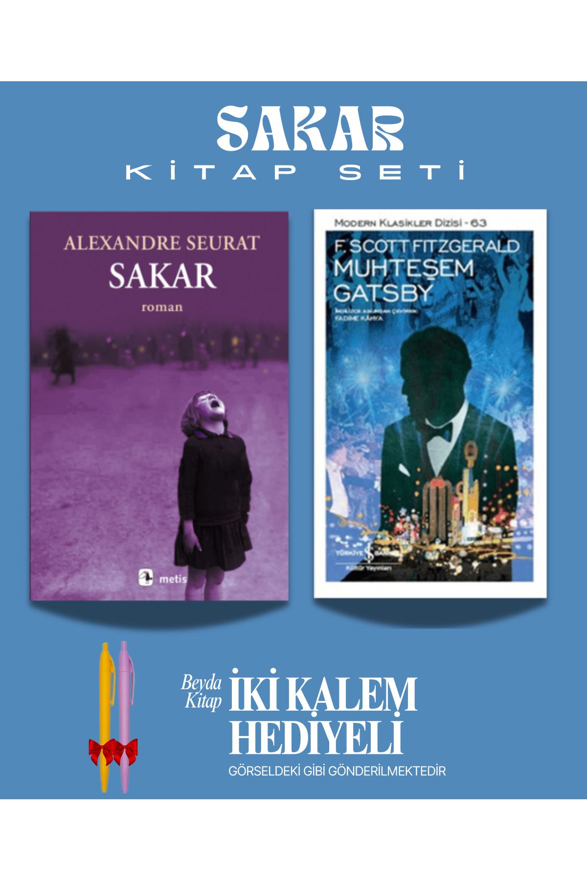 Metis Yayınları Sakar - Muhteşem Gatsby - Alexandre Seurat - Kitap Seti - İki Kalem Hediyeli