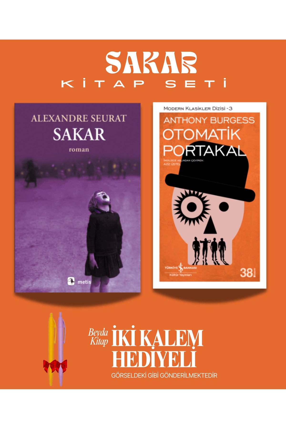 Metis Yayınları Sakar - Otomatik Portakal - Alexandre Seurat - Kitap Seti - İki Kalem Hediyeli