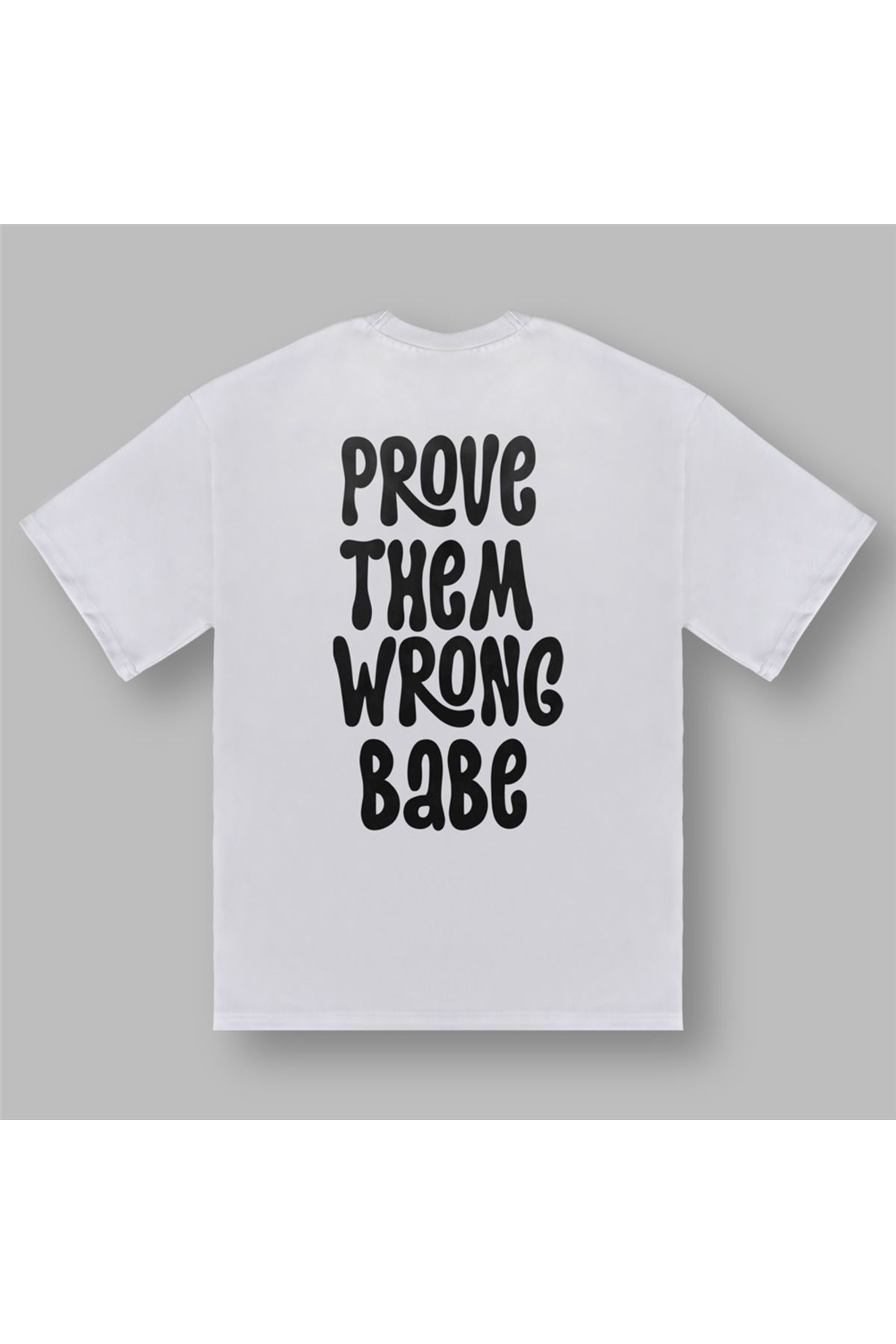BOYANOVA Prove Them Wrong Kadın Oversize Beyaz Tişört