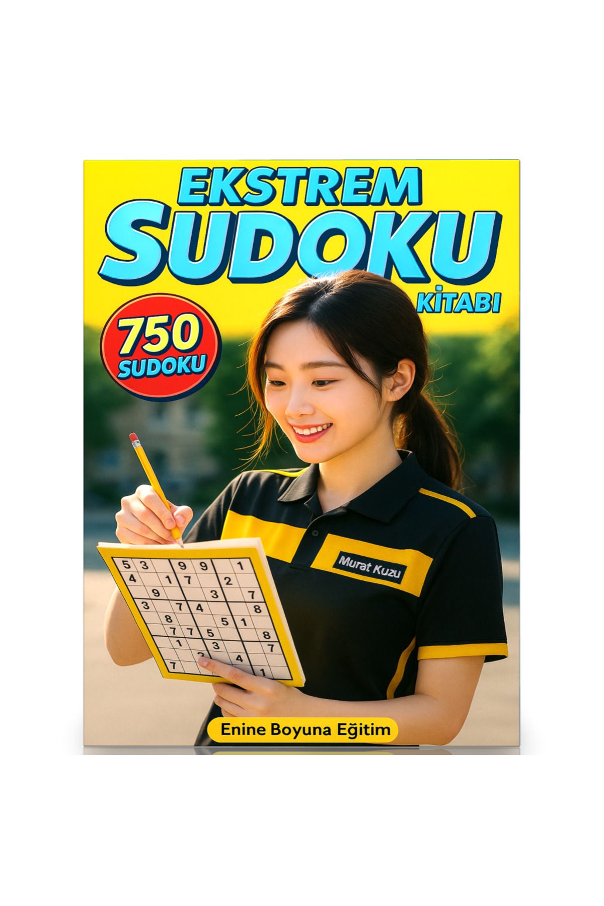 Enine Boyuna Eğitim Ekstrem Sudoku Kitabı (Spiralli Kitap 750 Sudoku)