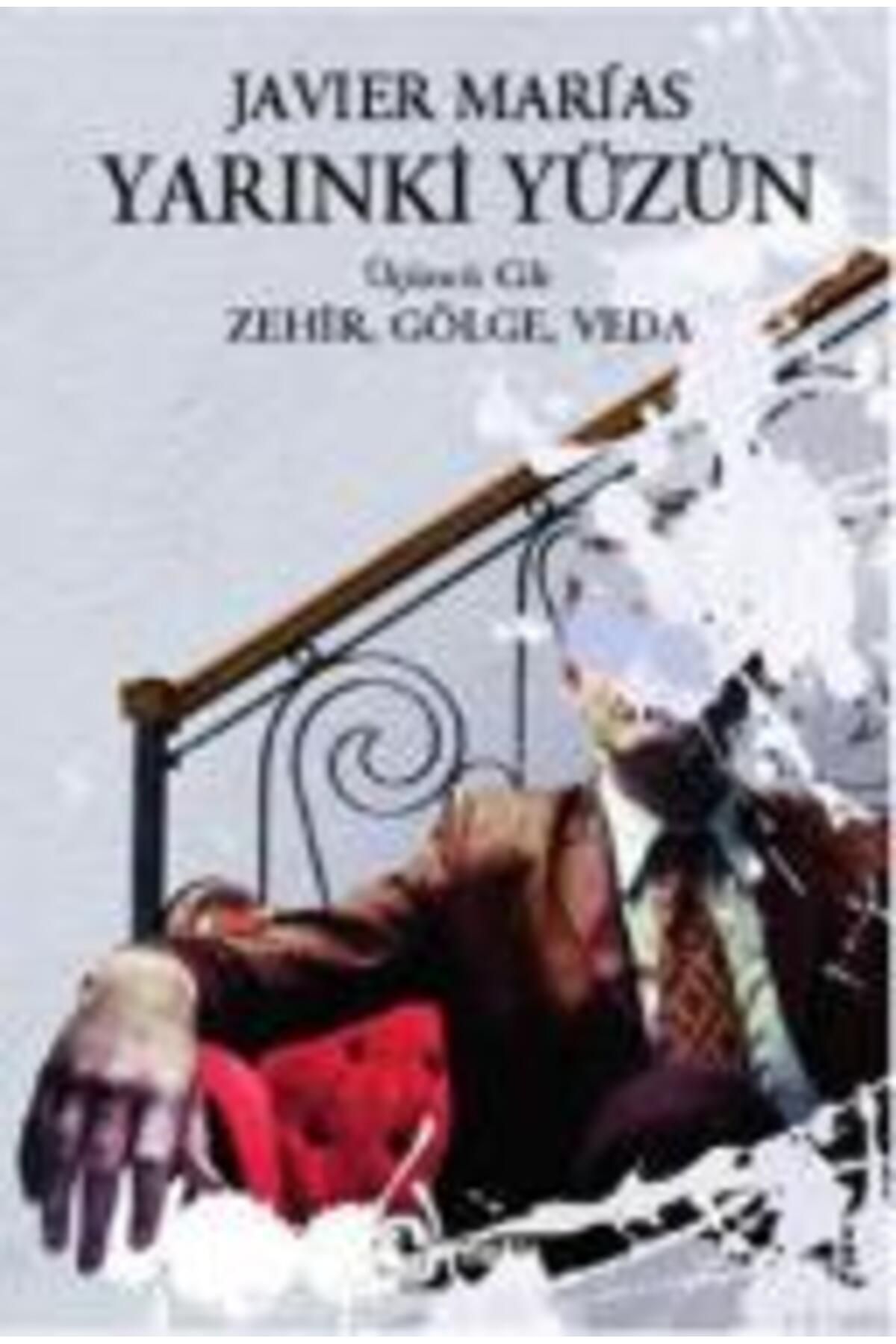 Metis Yayınları Yarınki Yüzün (Cilt 3); Zehir, Gölge, Veda