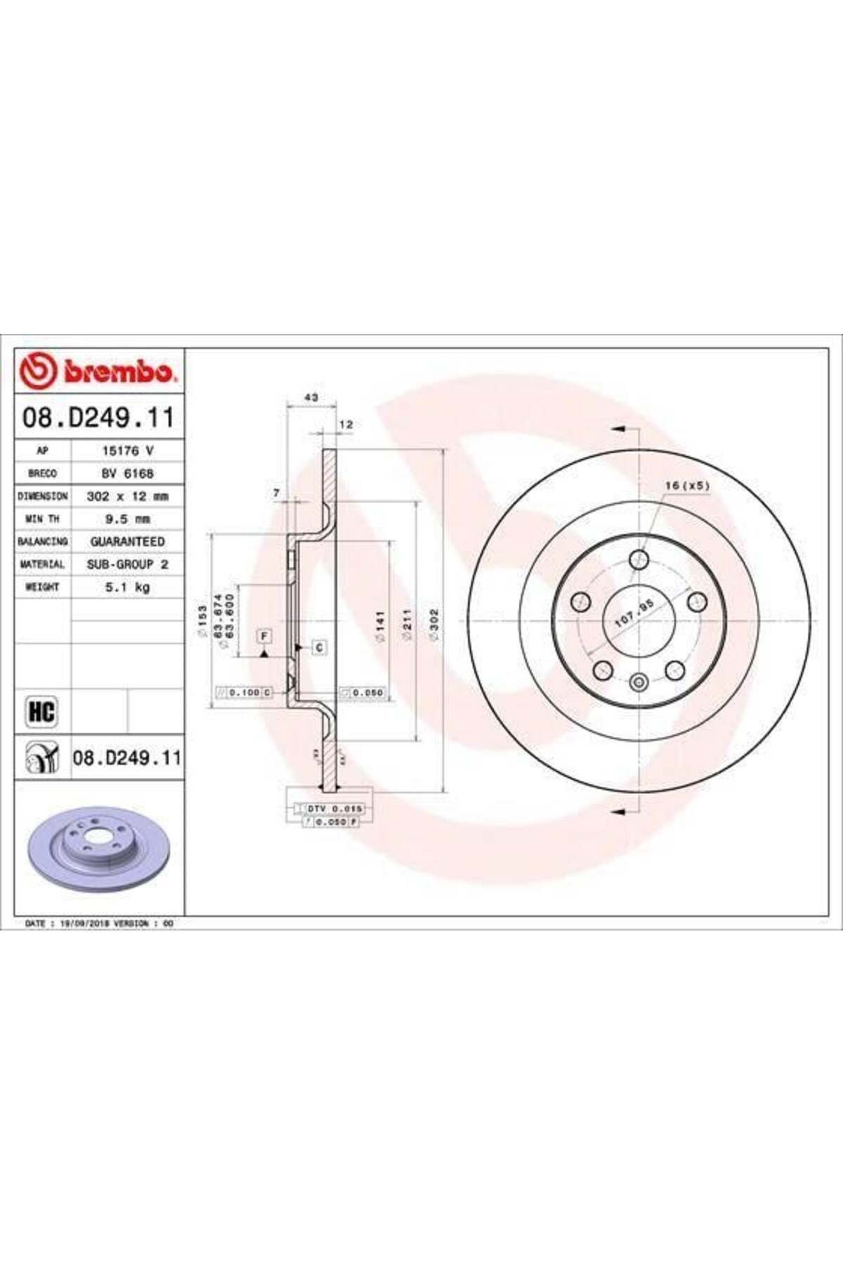 Universal ARKA FREN AYNASI VOLVO S60 III-19 V60 18 V90 16 XC60 17 S90 16 302x5DL 16 İNÇ