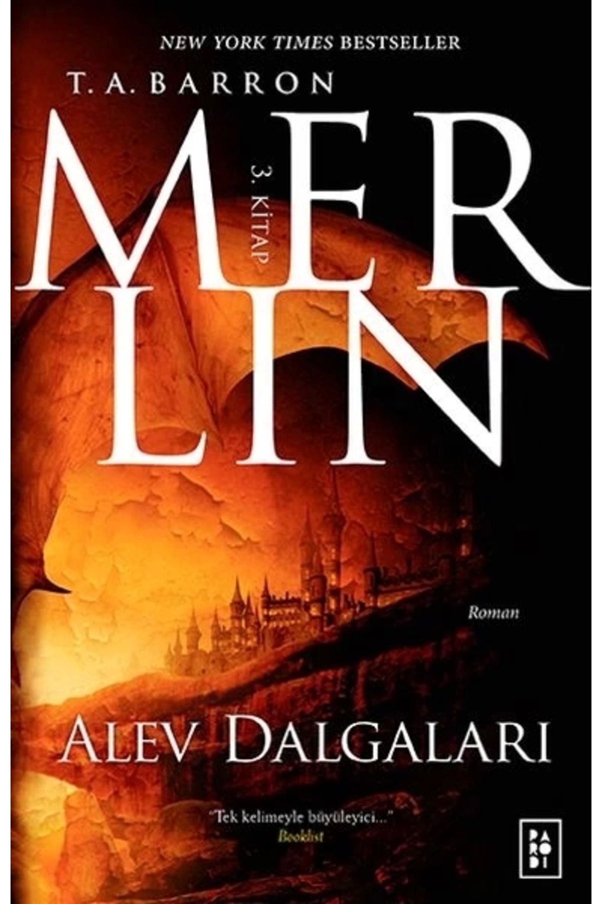 Parodi Yayınları Merlin 3. Kitap - Alev Dalgaları