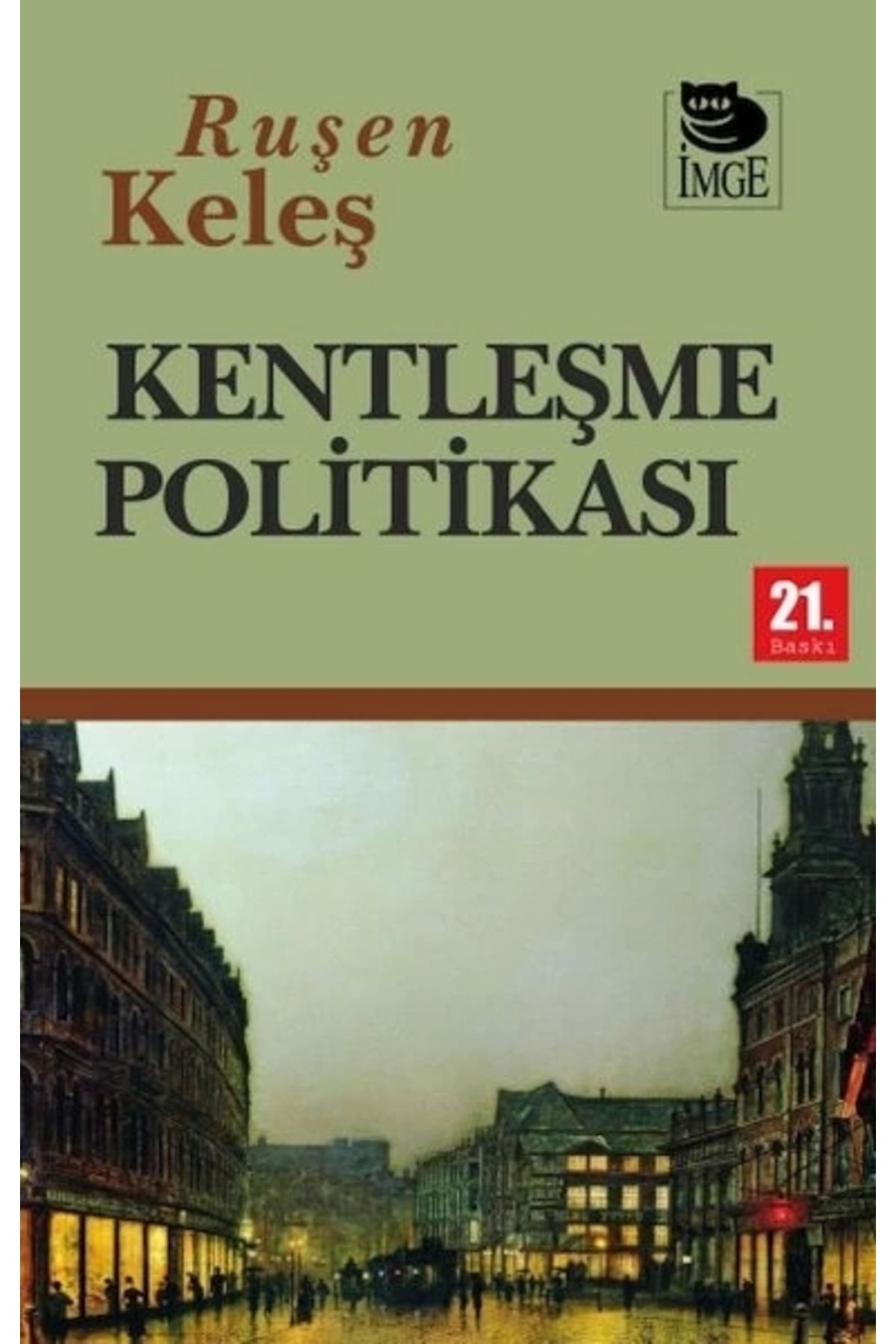 İmge Kitabevi Yayınları Kentleşme Politikası